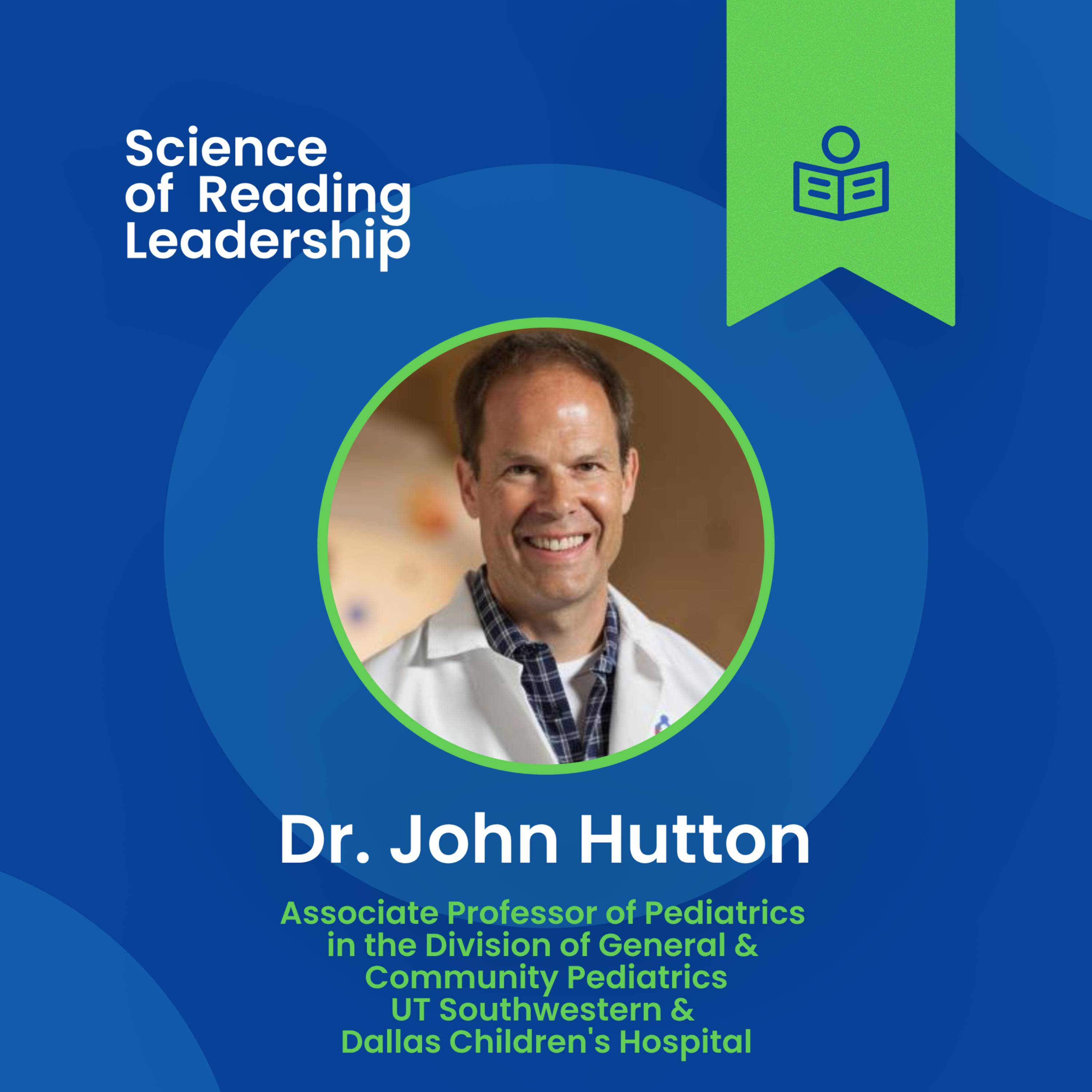 Reading, Brain Development, and Children's Literacy: Dr. John Hutton's Expertise episode artwork