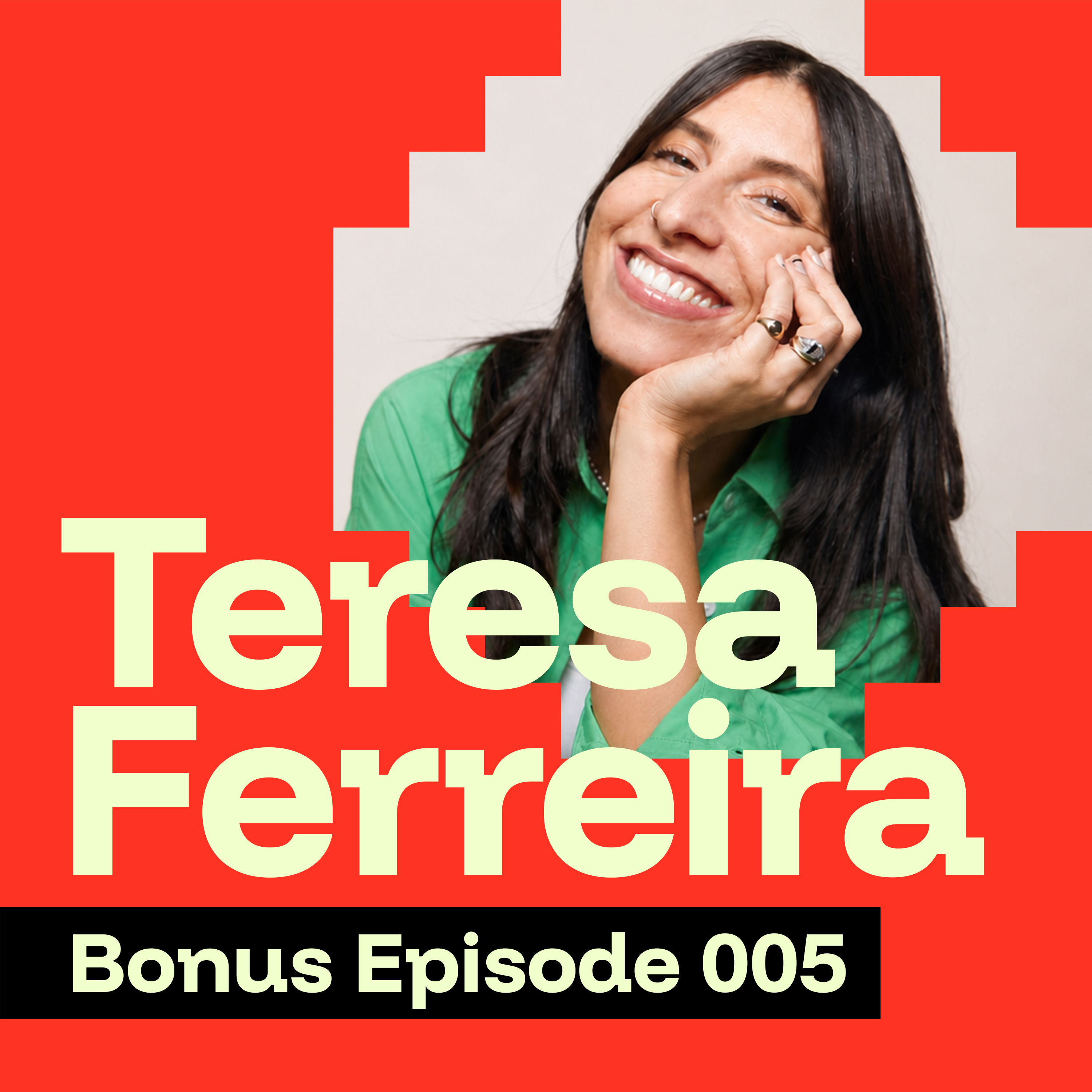 Bonus 005 — Teresa Ferreira: Whose Voice Is That? Making Peace with Imposter Syndrome