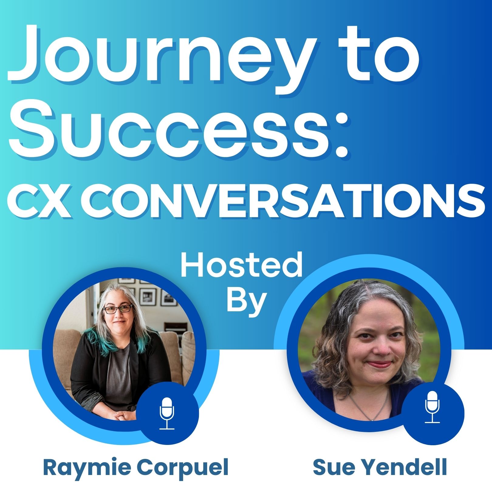 Journey to Success: CX Conversations