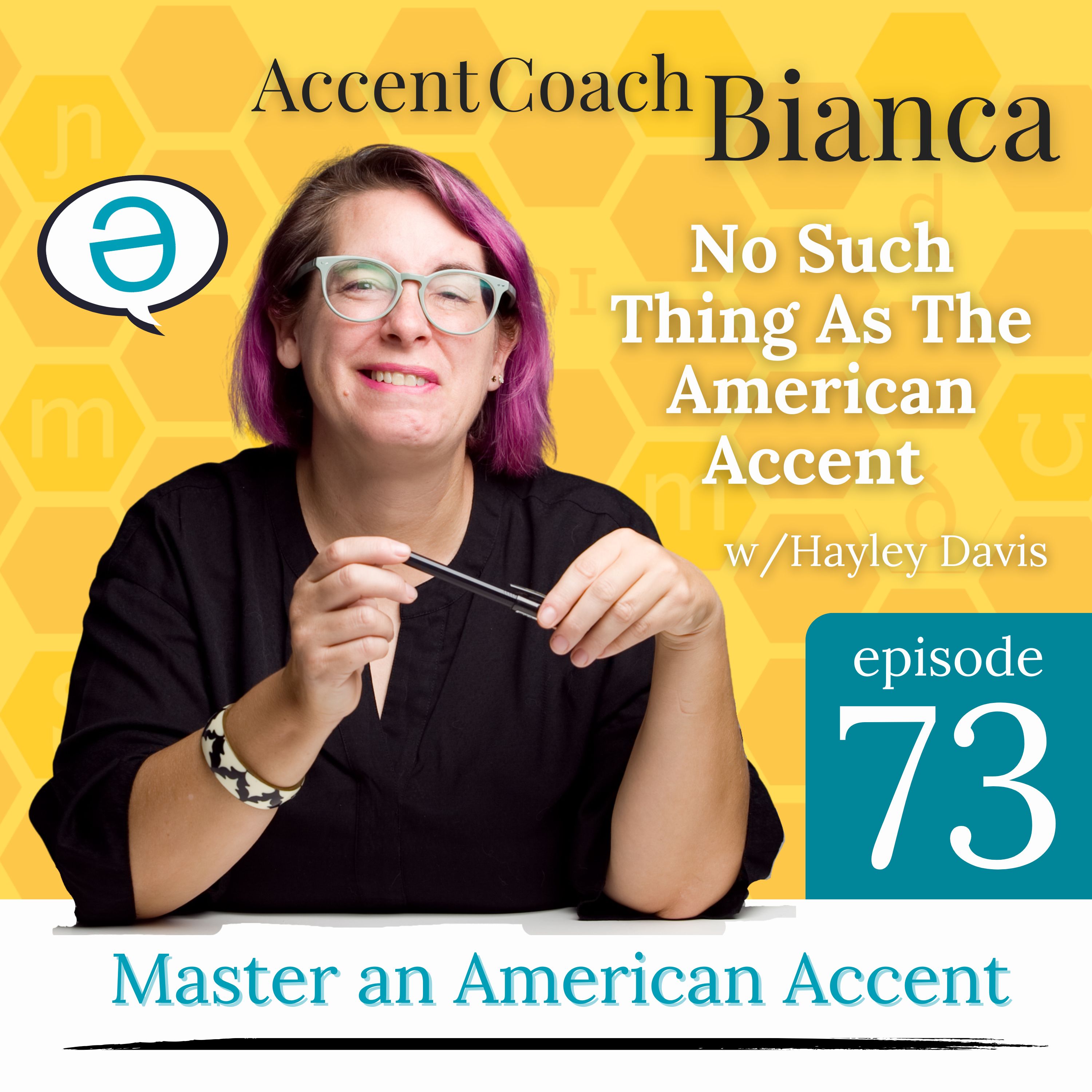 No Such Thing As The AMERICAN Accent (w/Hayley)
