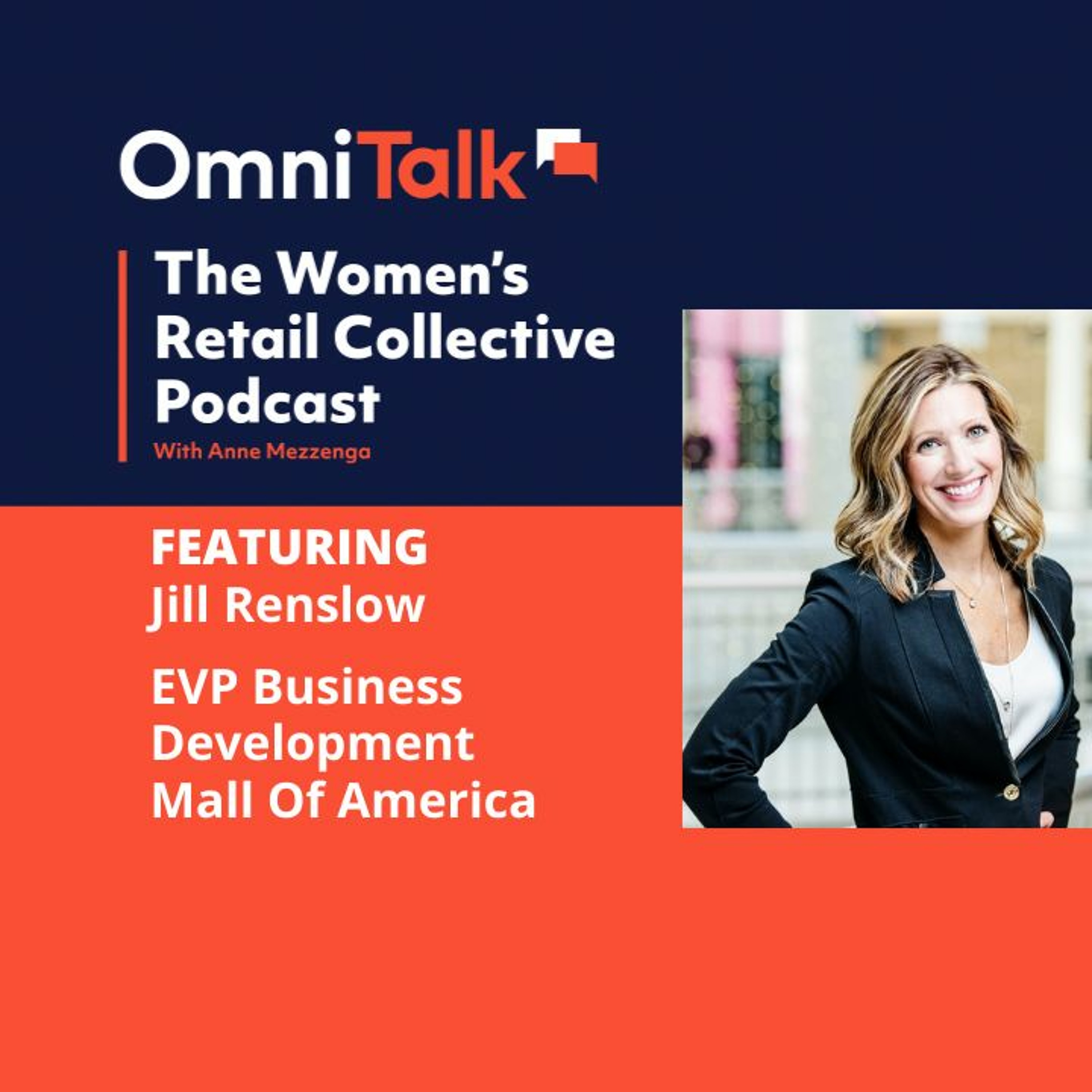 Women's Retail Collective | Mall of America EVP Business Development Jill Renslow