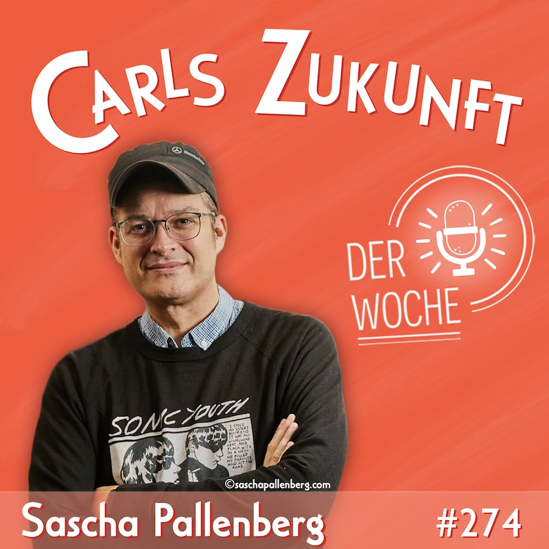 Artwork for podcast carls zukunft der woche