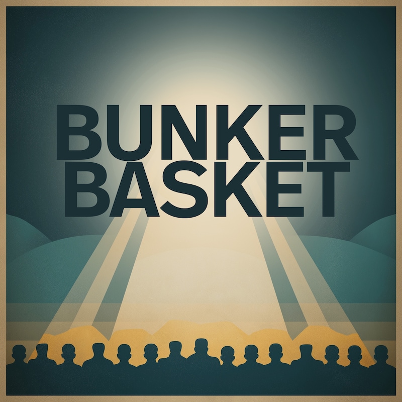 Artwork for podcast Bunker Basket