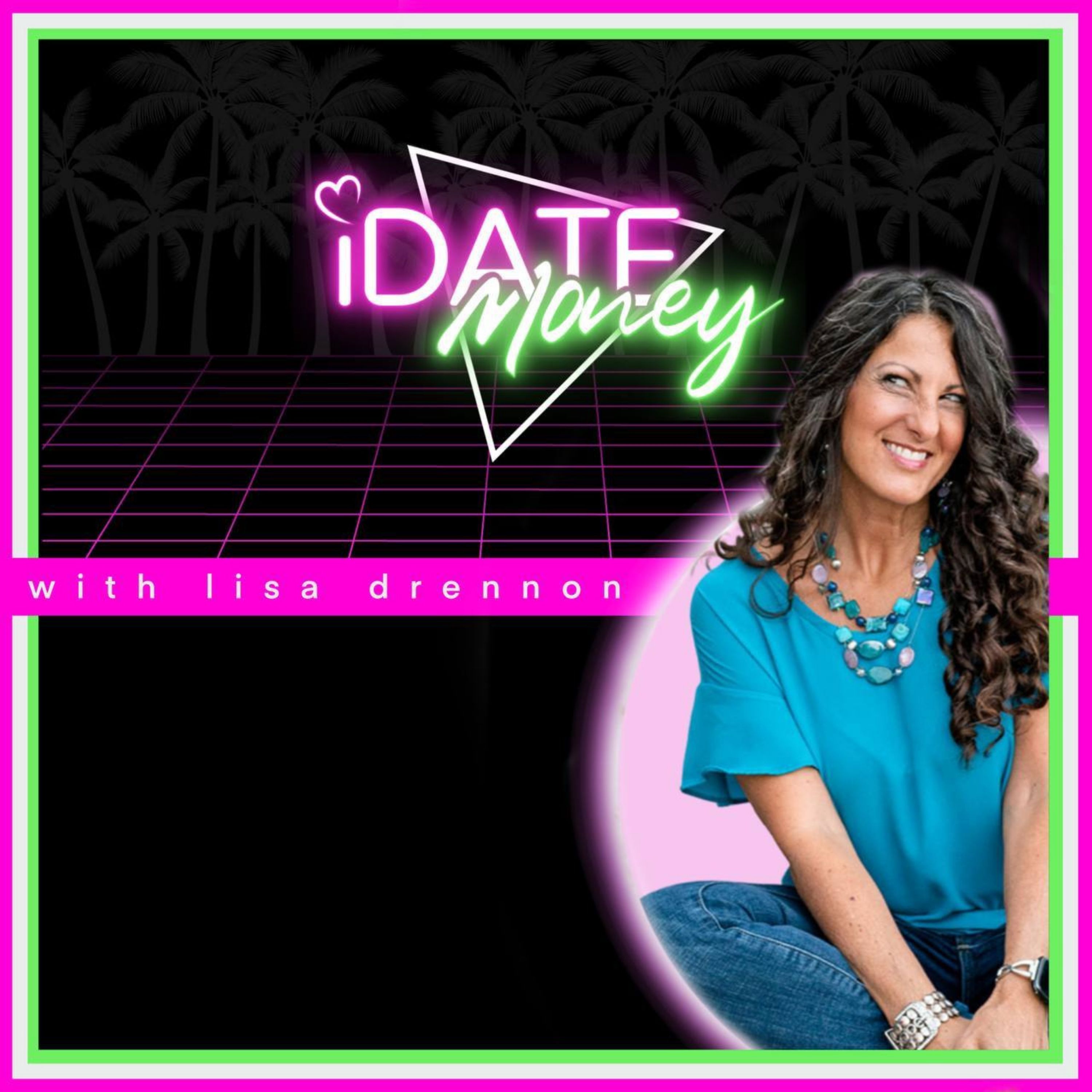 I Date Money