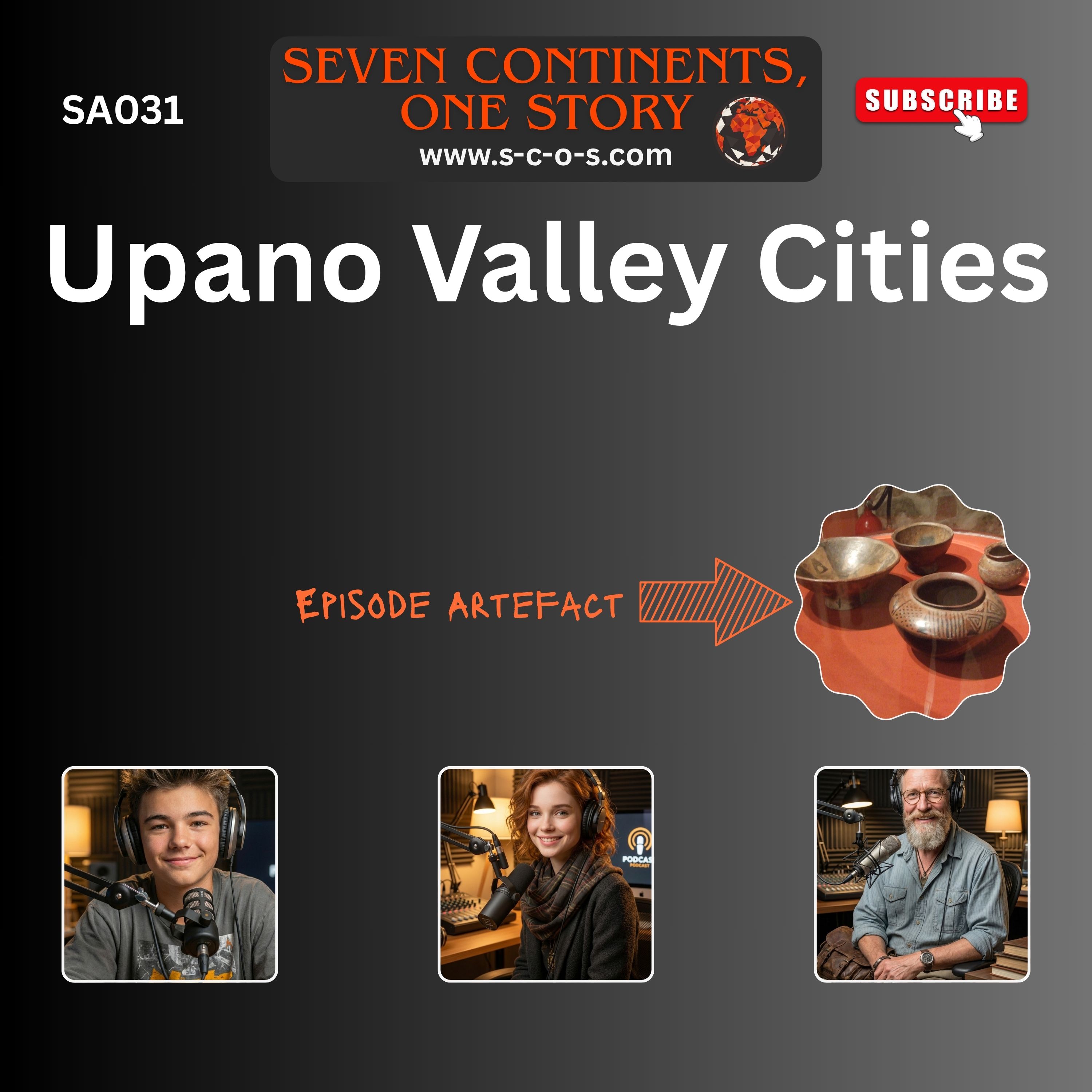 SA031 - Upano Valley Cities - The Amazon's 2,500-Year-Old Secret episode artwork