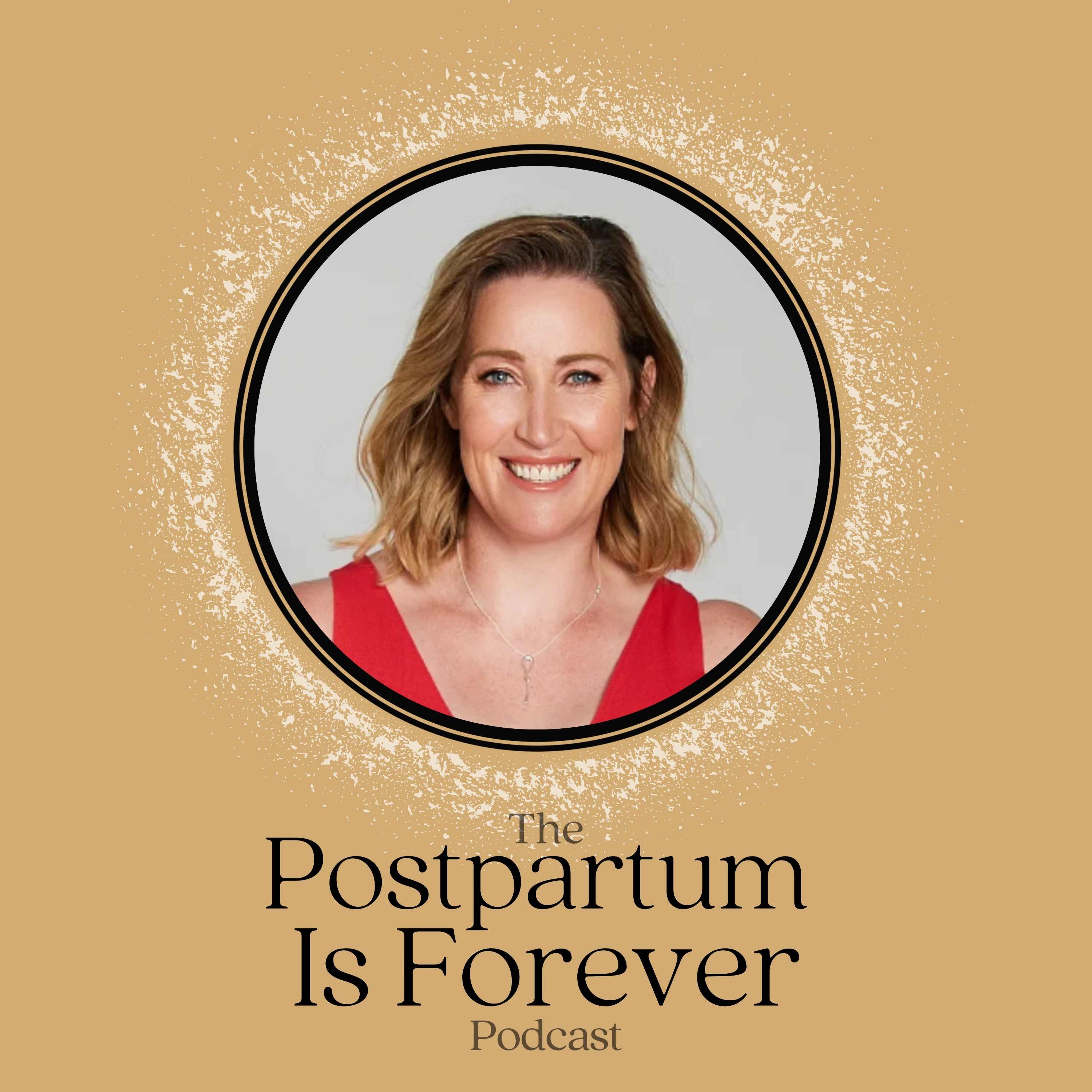 EP.51|FROM OLYMPIC ATHLETE TO MEDICAL DOCTOR & WOMENS HEALTH ADVOCATE WHILST RAISING 6 KIDS|JANA PITTMAN|POSTPARTUM IS FOREVER episode artwork