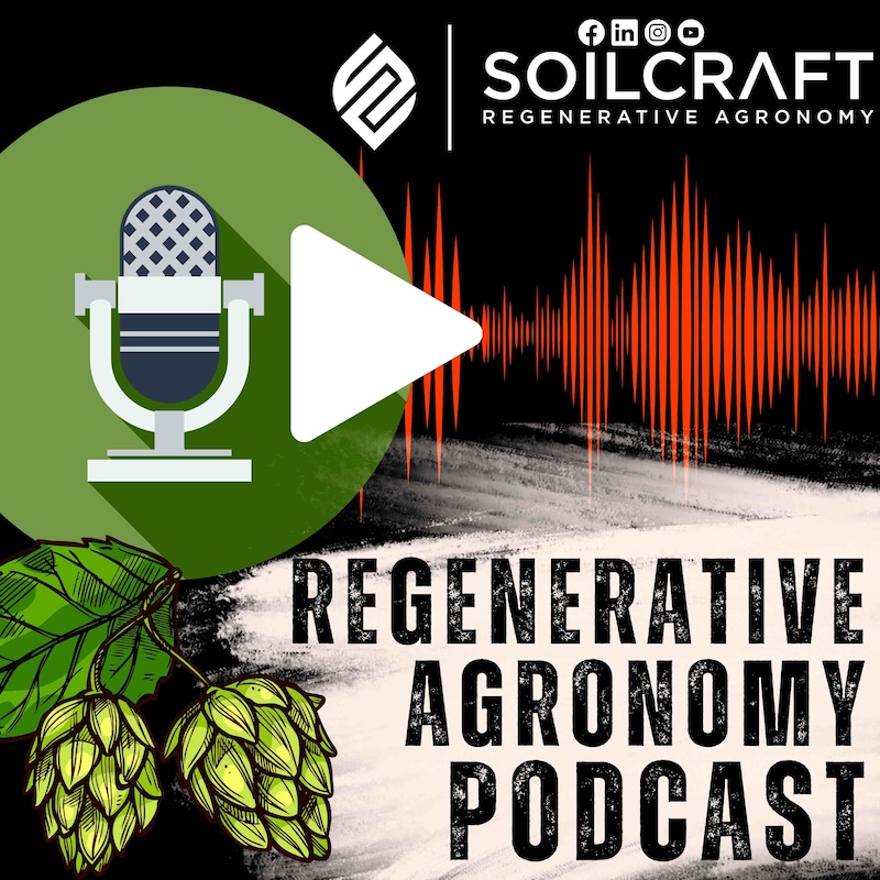 Artwork for podcast Regenerative Agronomy