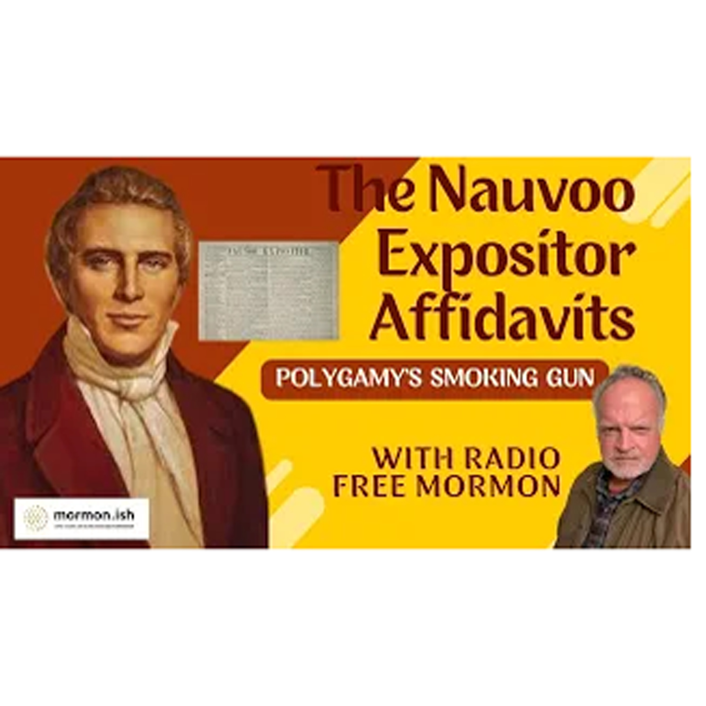 cover of episode The Nauvoo Expositor Affidavits: Polygamy's Smoking Gun w/ Radio Free Mormon
