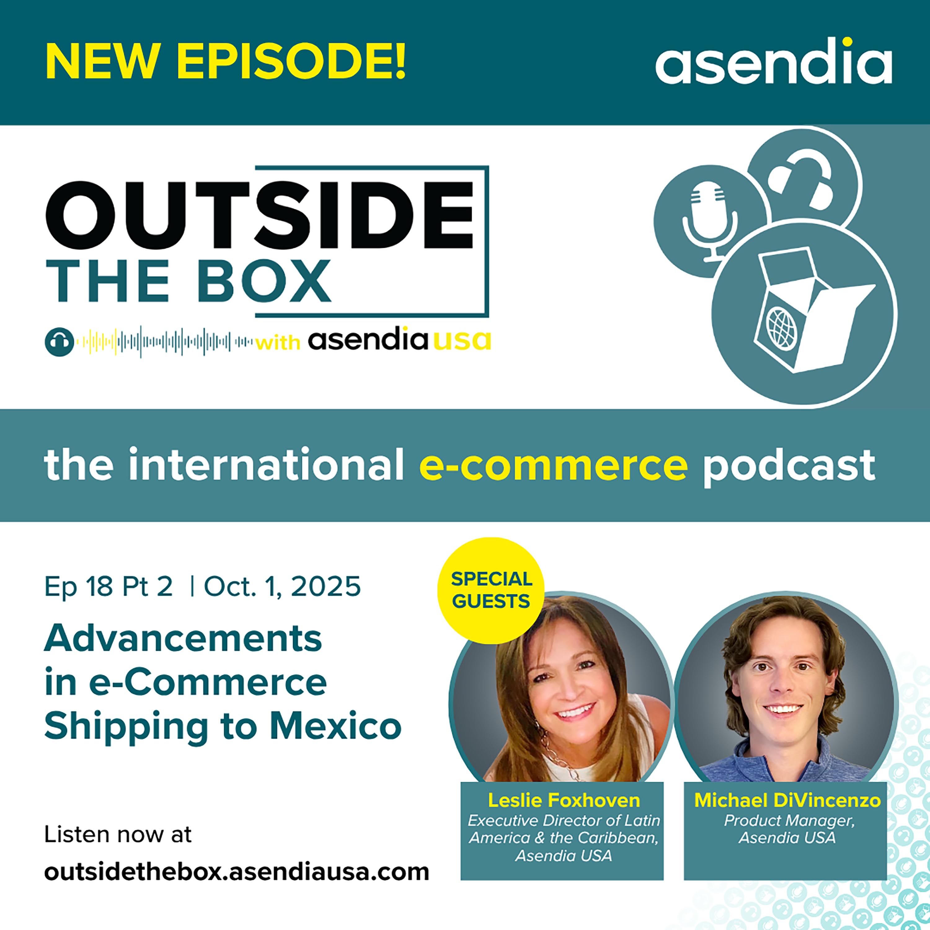 18 part 2: Advancements in e-Commerce Shipping to Mexico