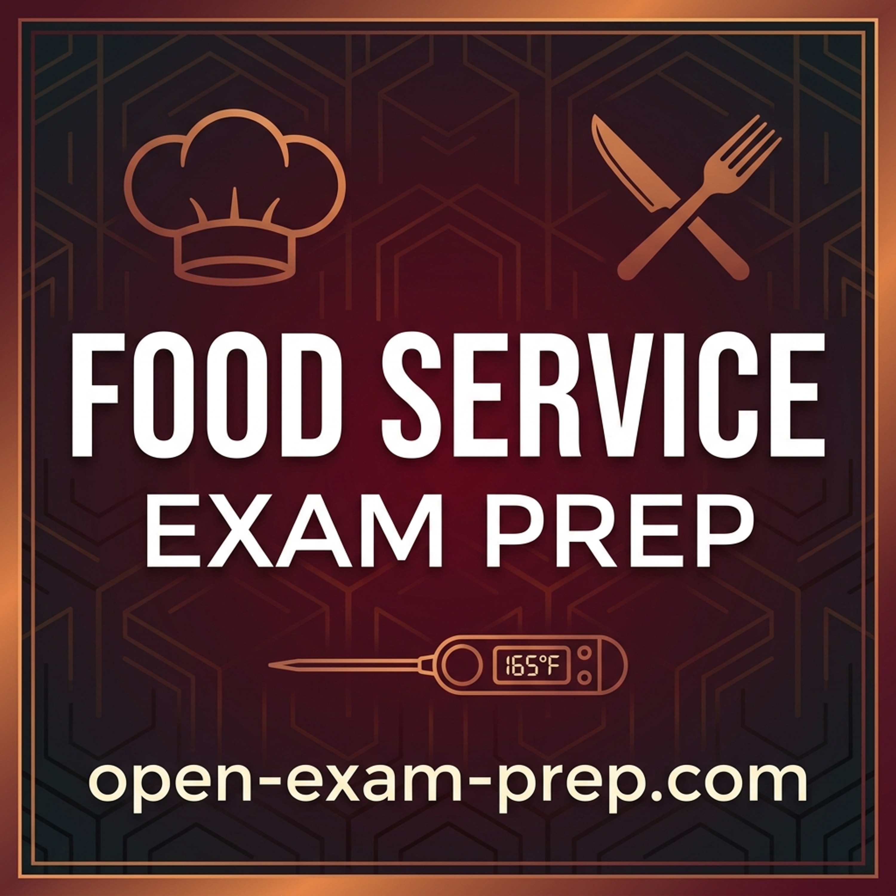 Food Service Exam Prep