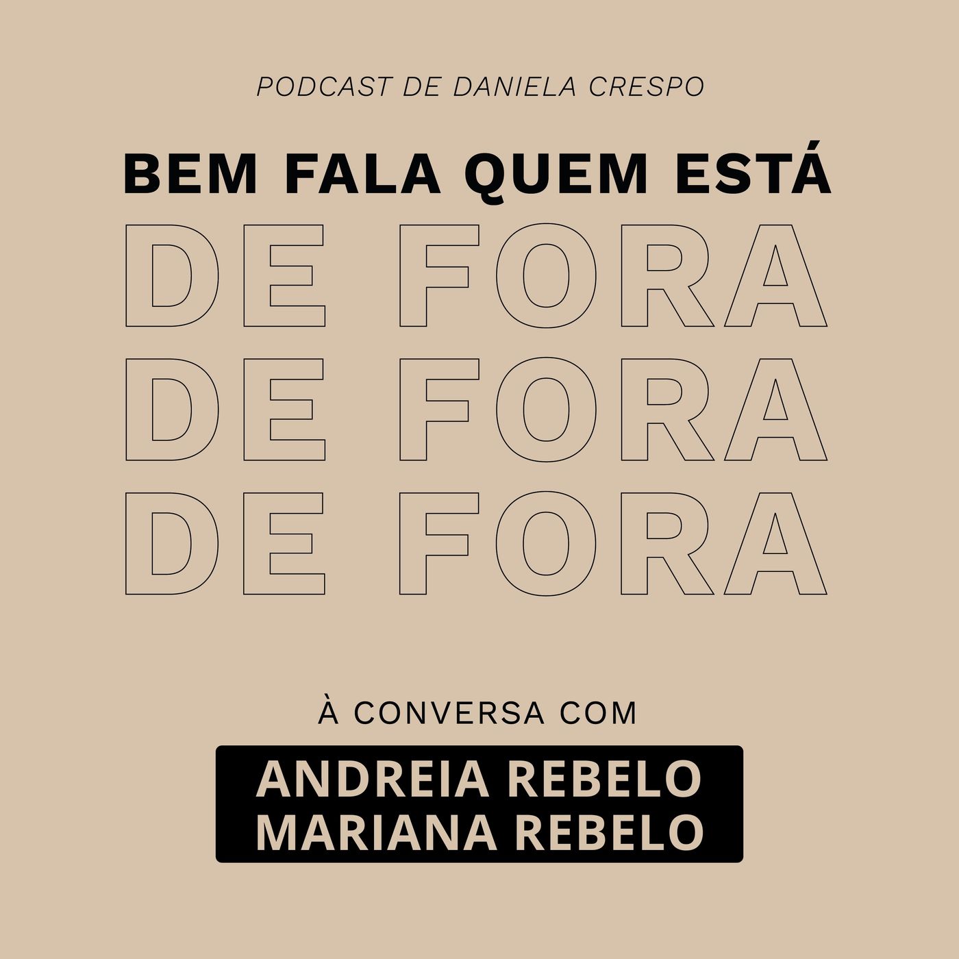 Bem Fala Quem está de Fora