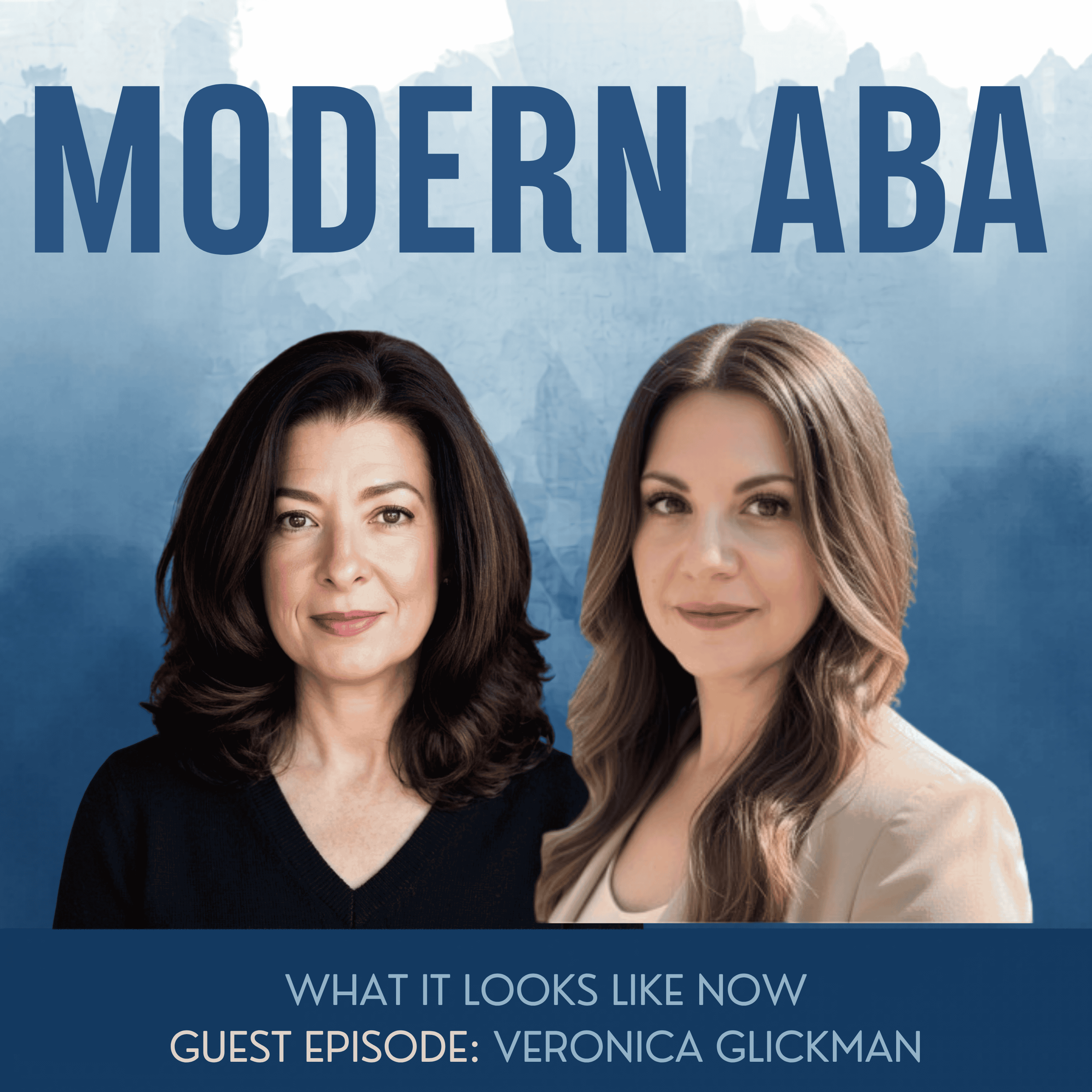 What Modern ABA Actually Looks Like Today | Autism Therapy with Veronica Glickman episode artwork