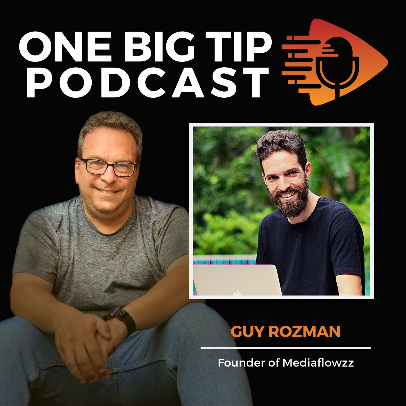 Artwork for podcast The One Big Tip Podcast with Jeff Mendelson