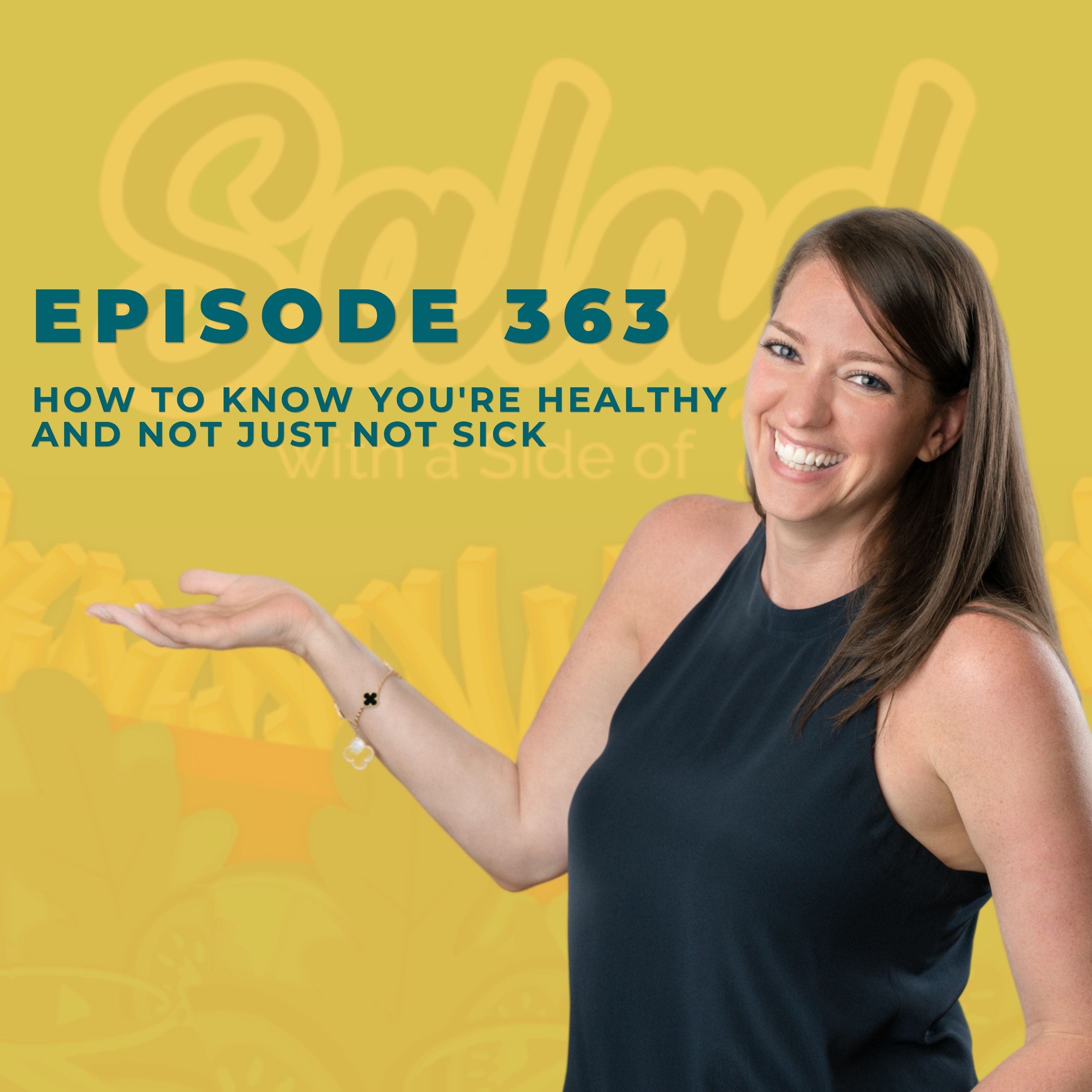 How to Know You're Healthy and Not Just Not Sick episode artwork
