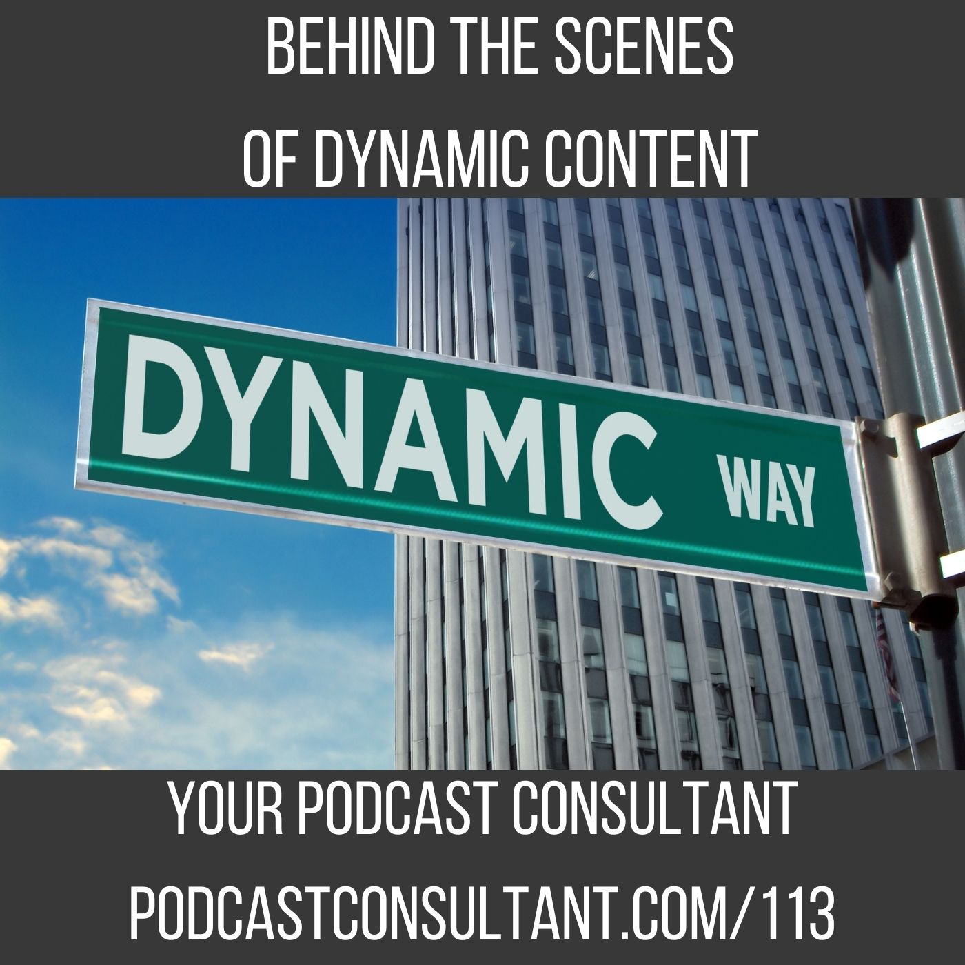 Behind the Scenes of Dynamic Content