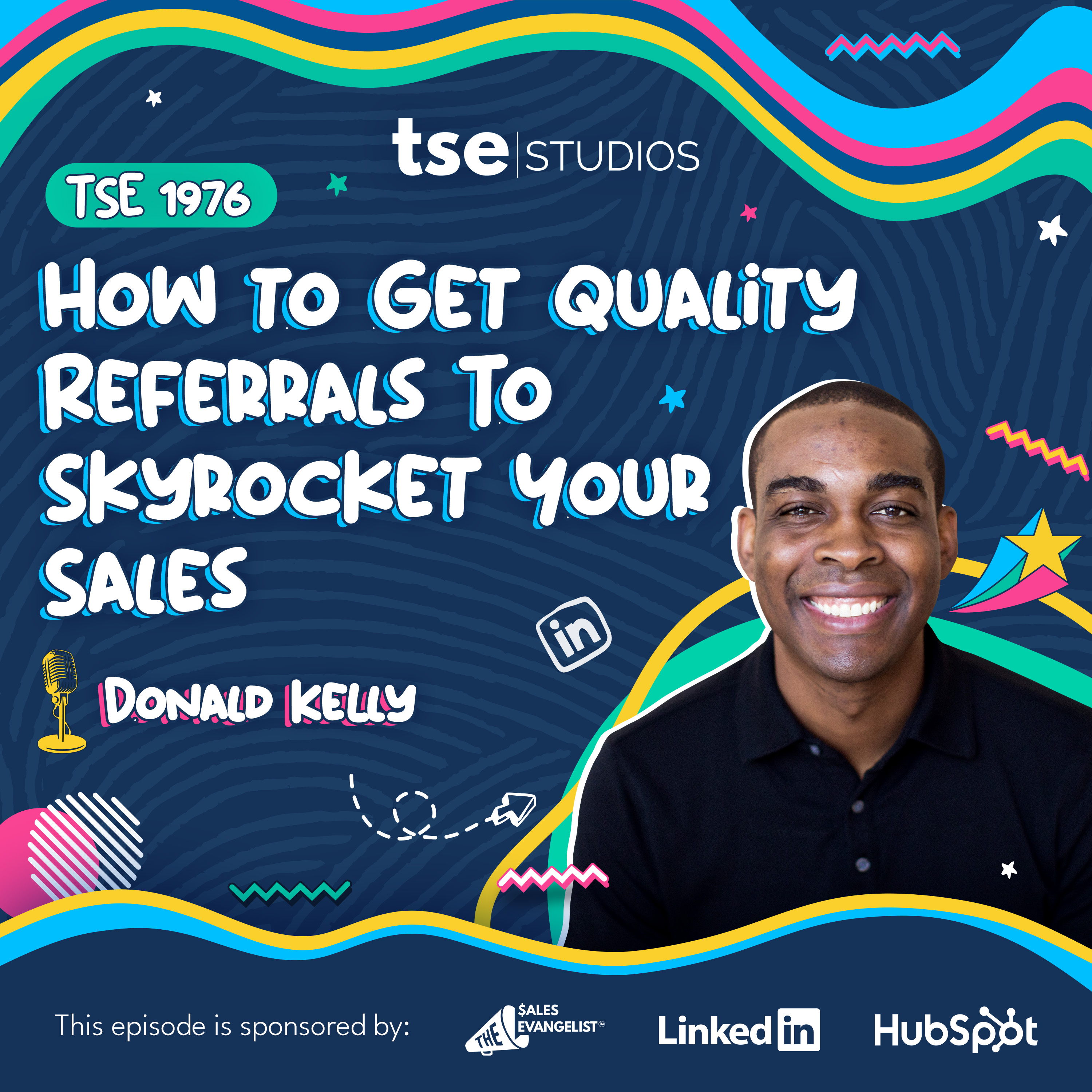How to Get Quality Referrals To Skyrocket Your Sales | Donald C. Kelly - 1976