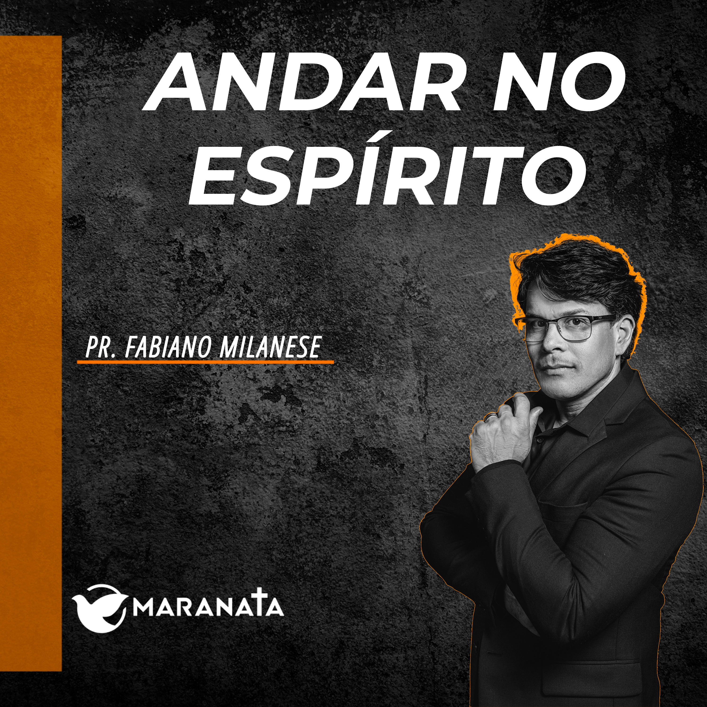 Andar no Espírito - Pr. Fabiano Milanese episode artwork