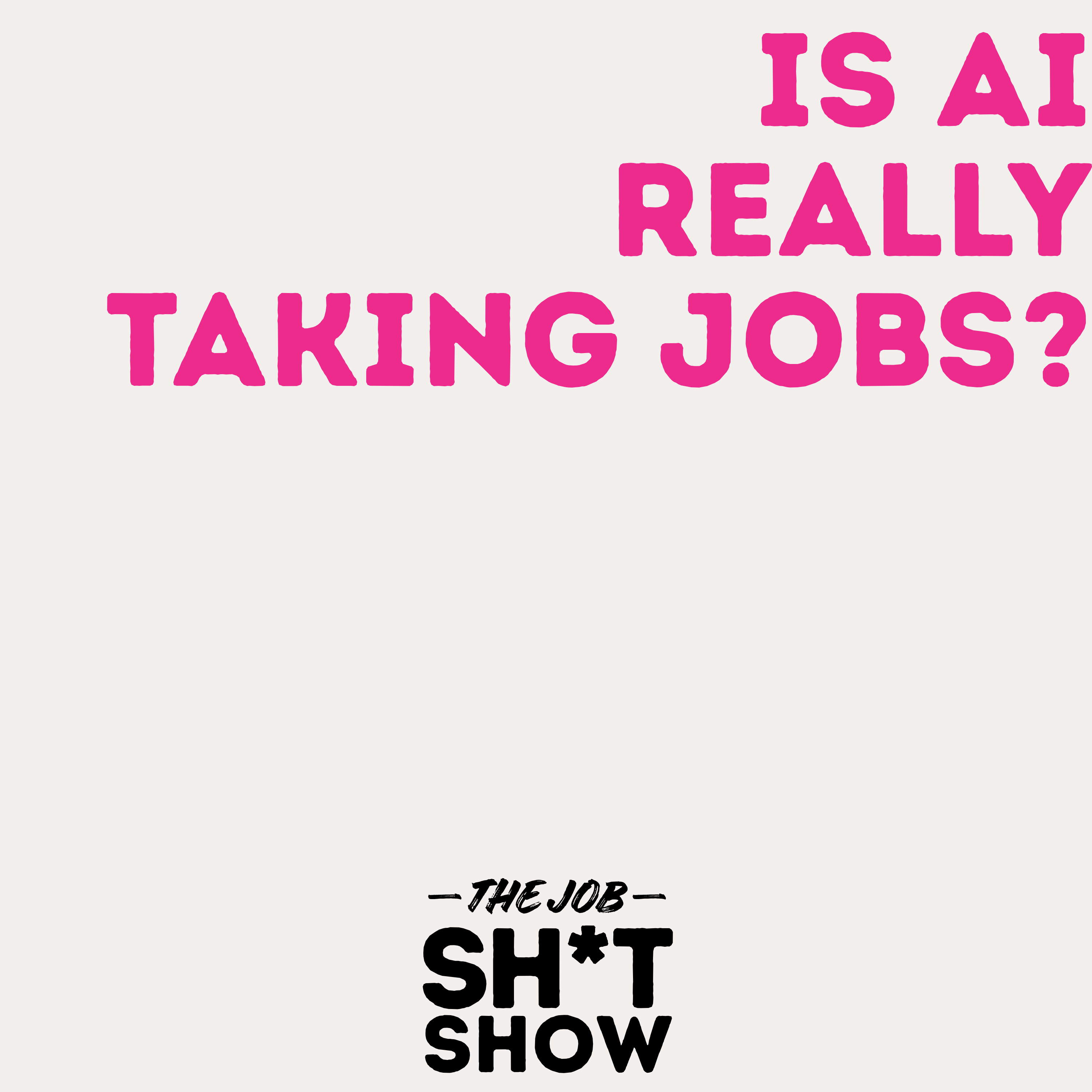 Is AI Really Taking Jobs? episode artwork