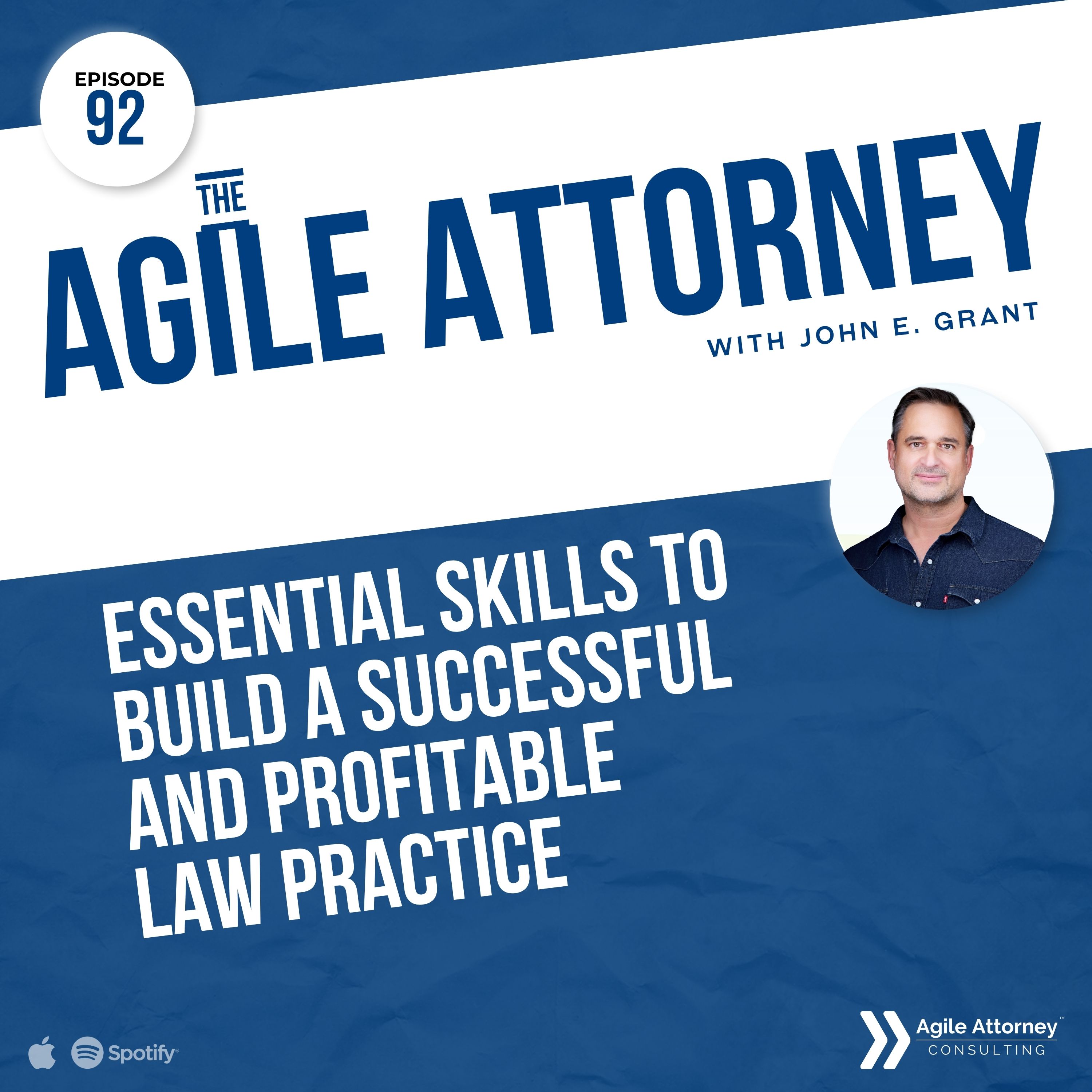 092. Essential Skills to Build a Successful and Profitable Law Practice episode artwork