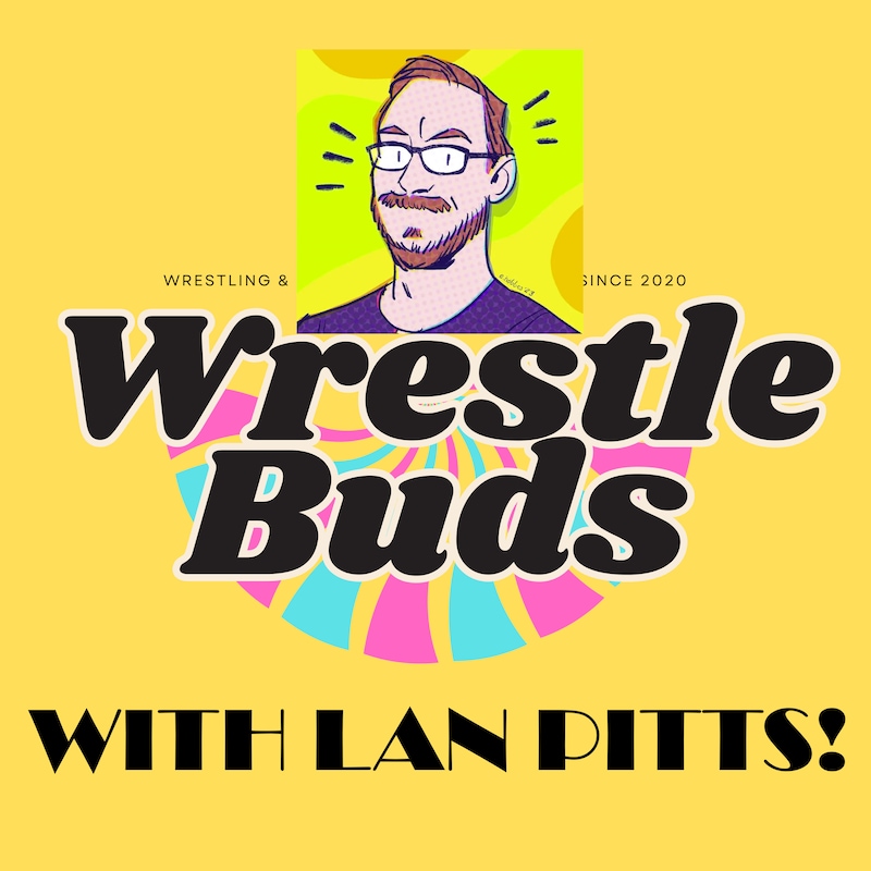 Artwork for podcast Wrestle Buds