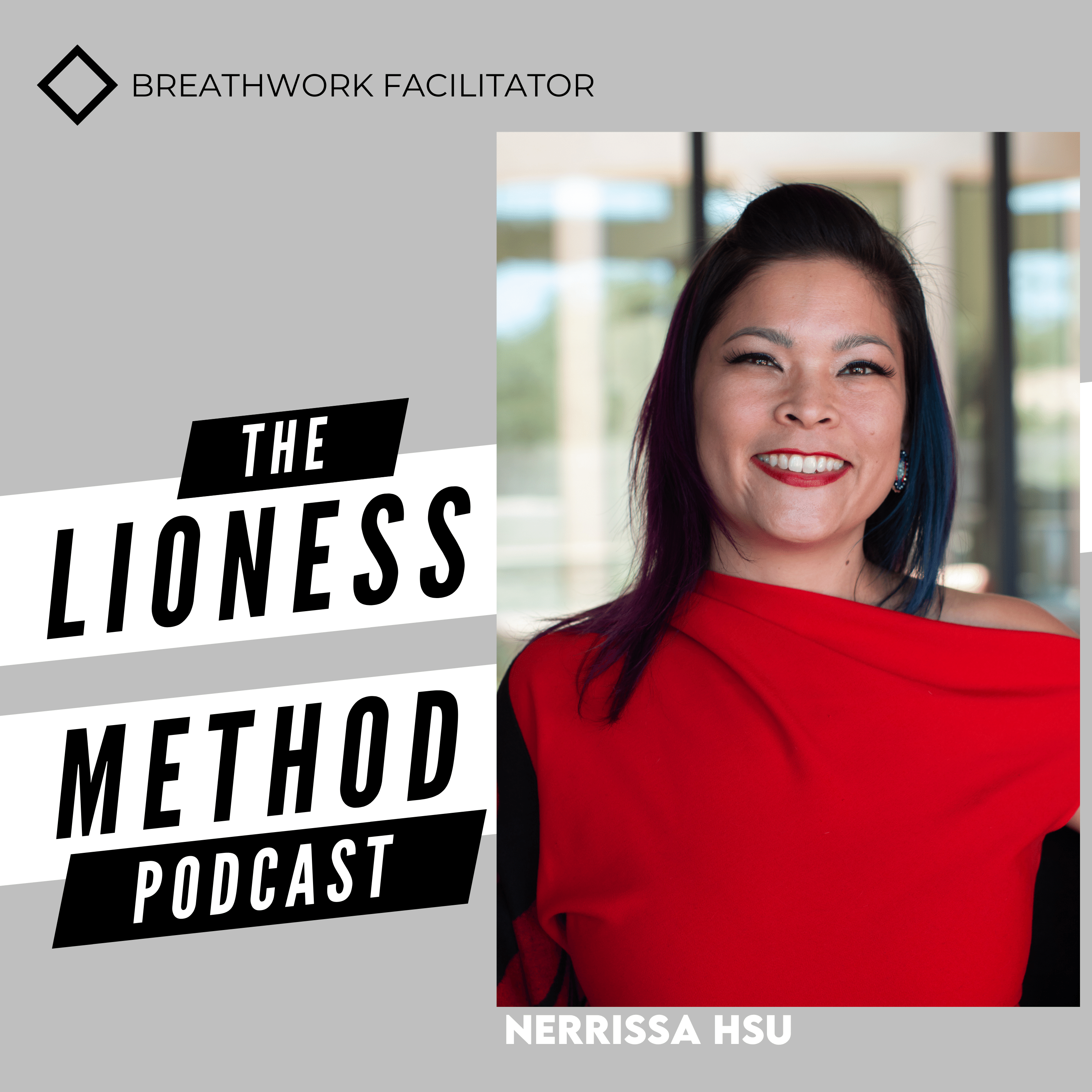 Show artwork for The Lioness Method with Nerrissa Hsu