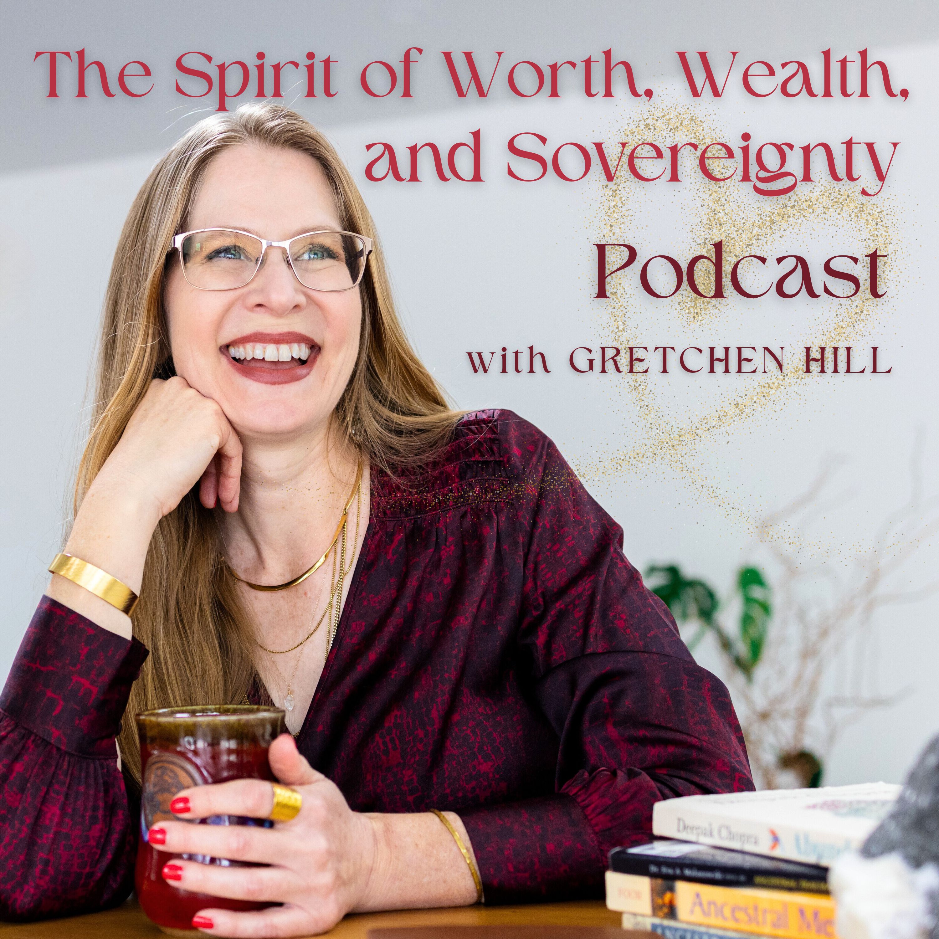 Artwork for The Spirit of Worth, Wealth, and Sovereignty™
