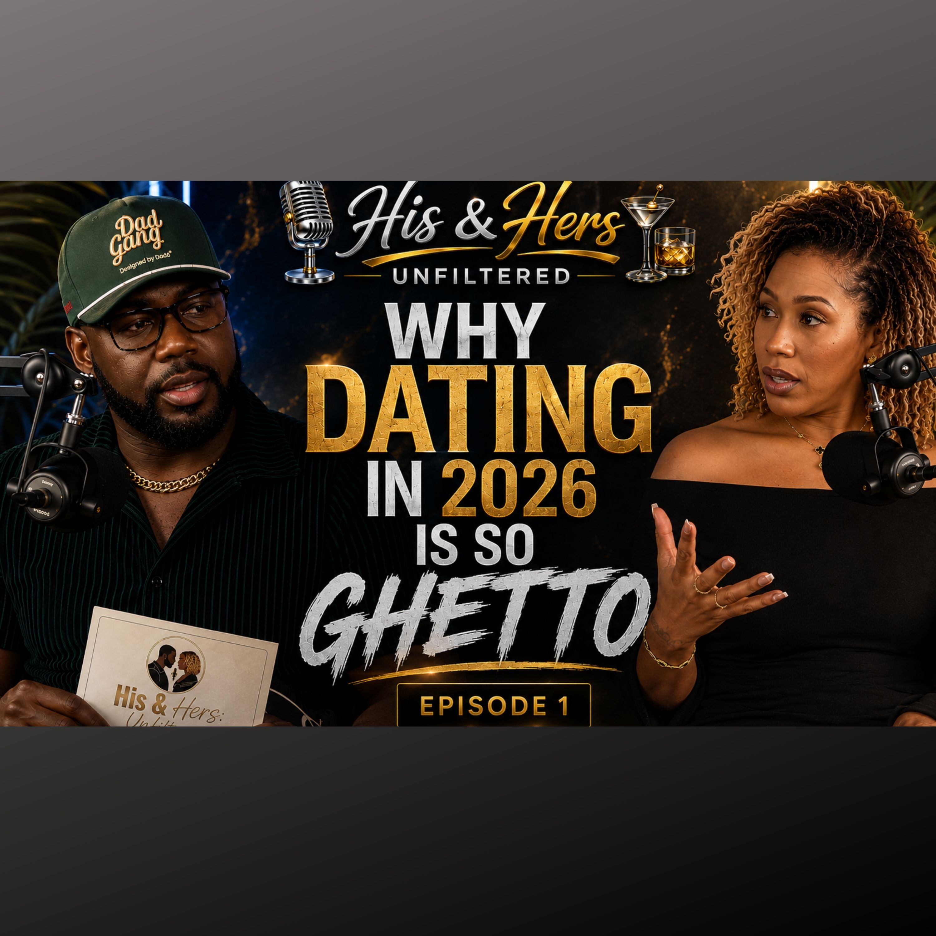 Why Dating in 2026 is So Ghetto episode artwork