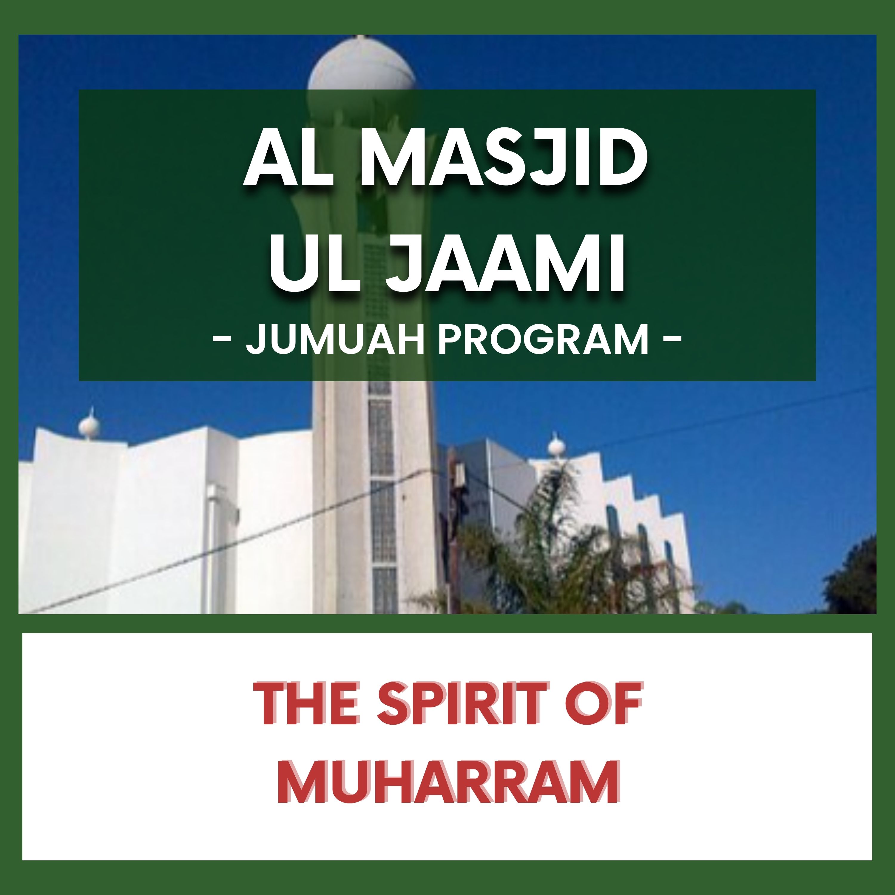 The Spirit of Muharram
