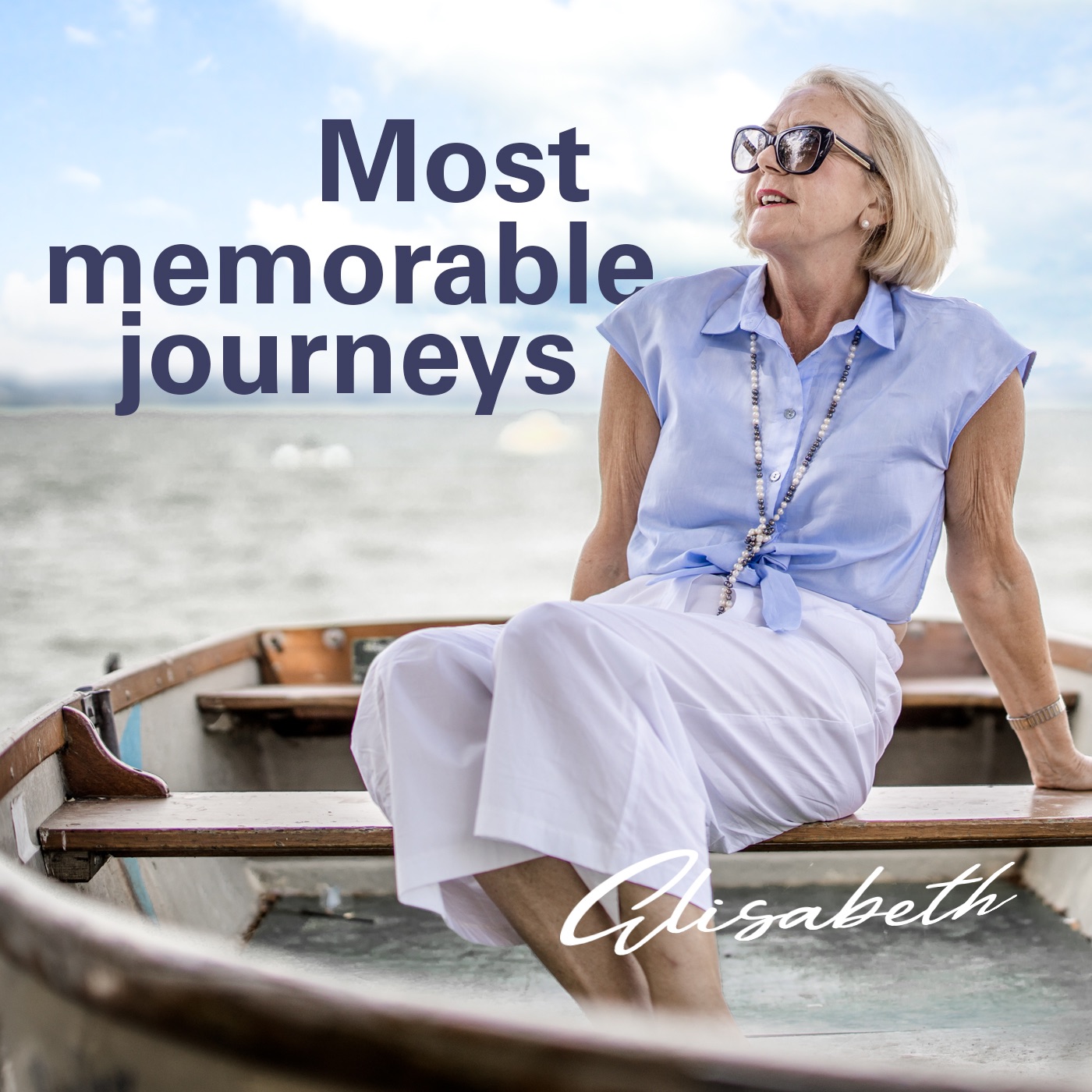 Most memorable journeys
