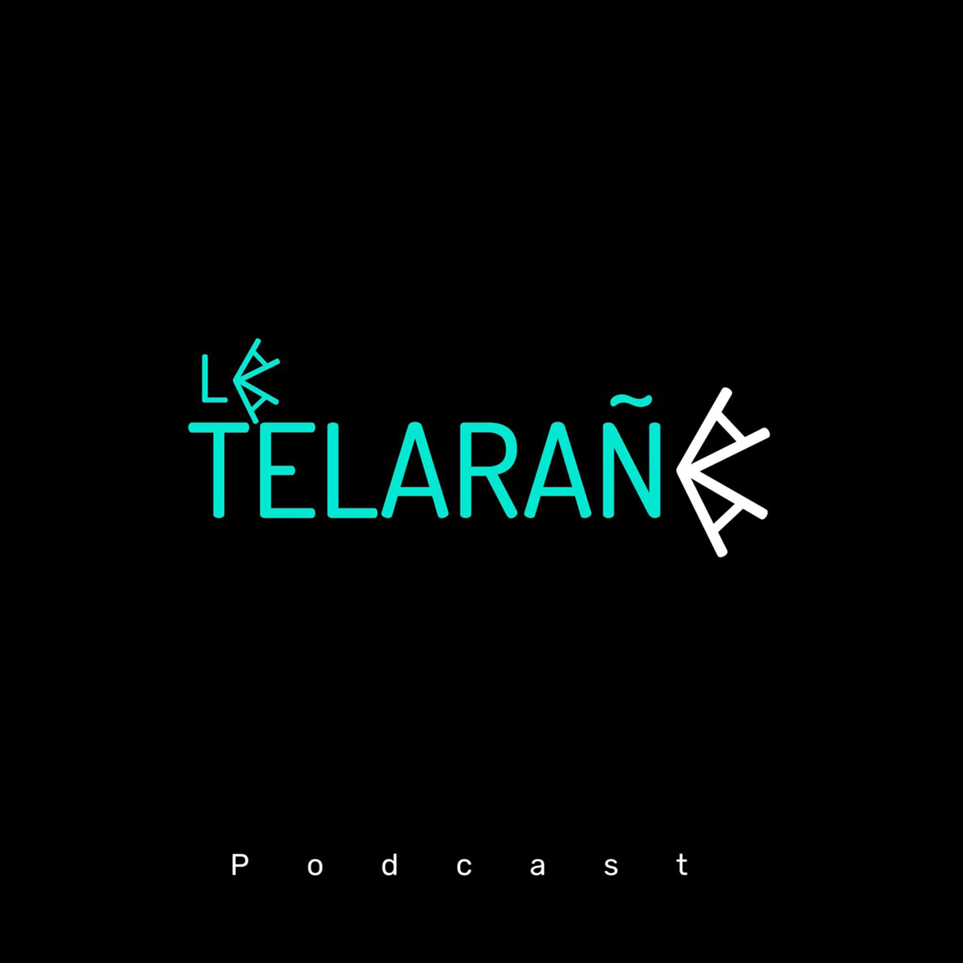 Artwork for podcast La Telaraña