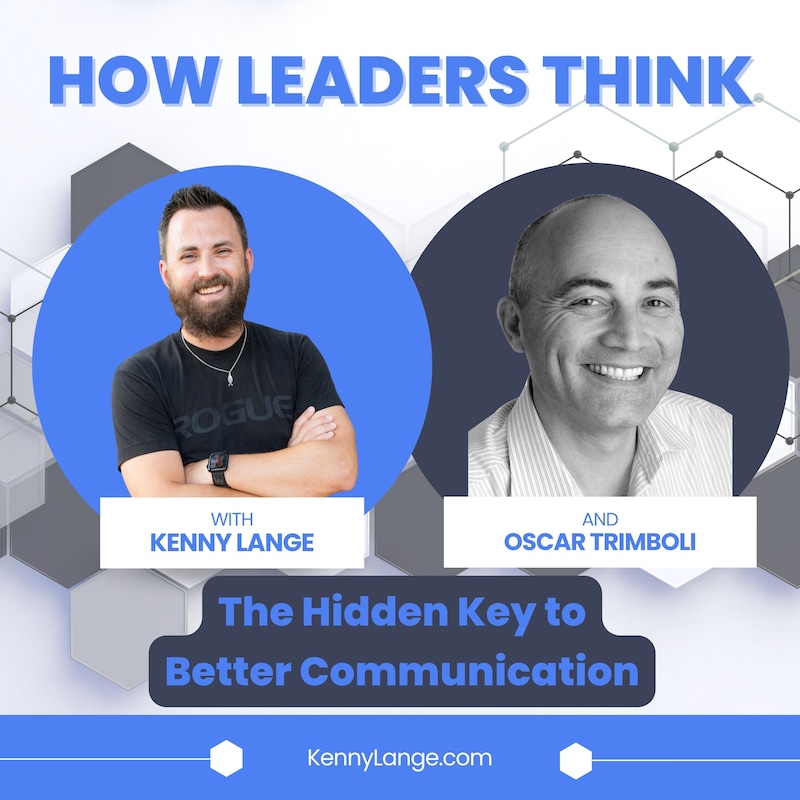 Artwork for podcast How Leaders Think with Kenny Lange