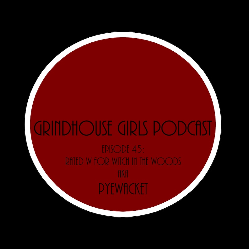 Artwork for podcast Grindhouse Girls Podcast