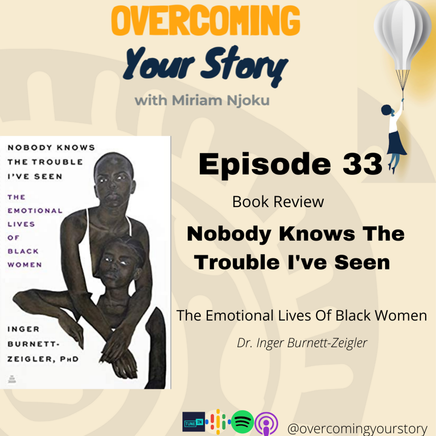 Artwork for podcast Overcoming Your Story Podcast