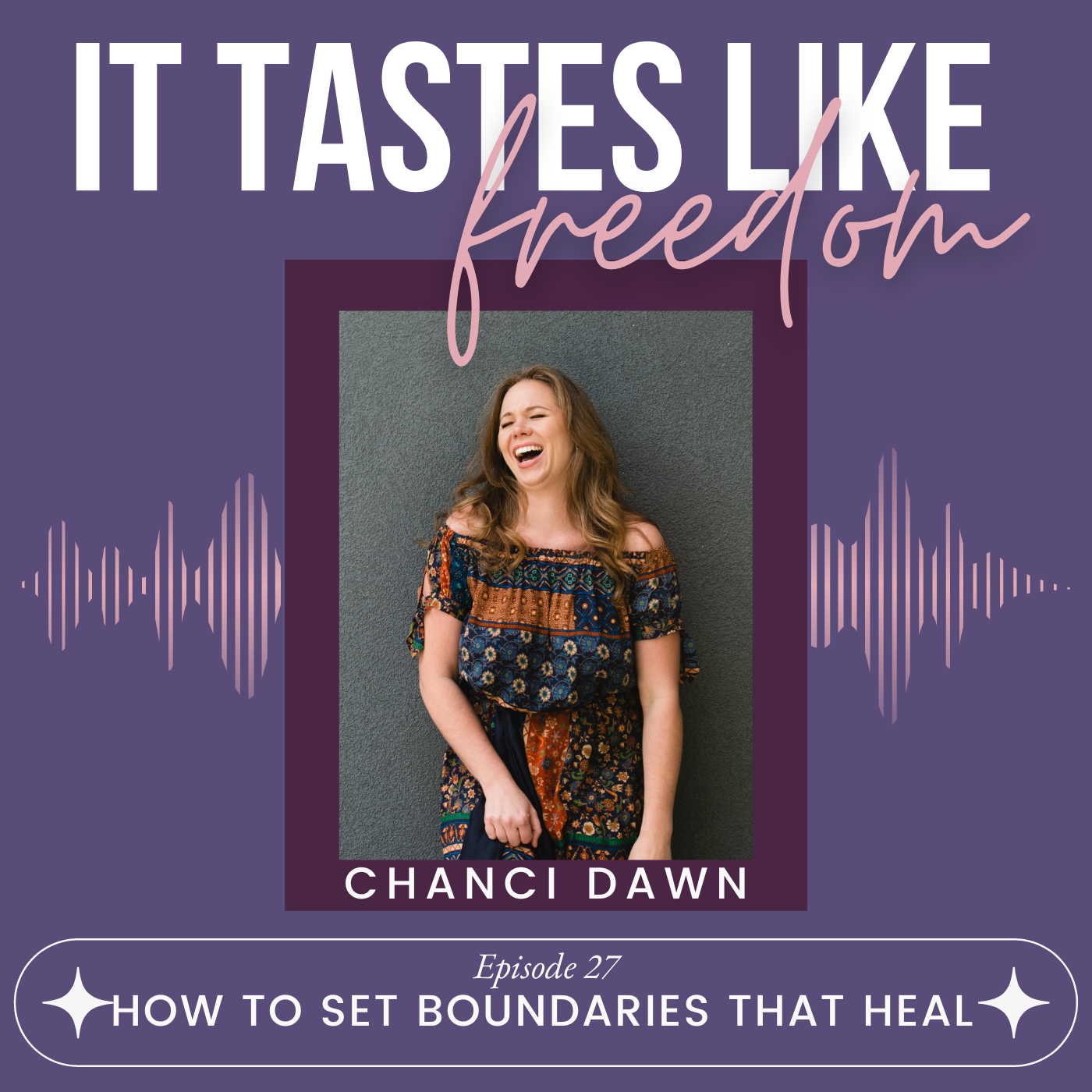 How to Set Boundaries that Heal | Ep.27