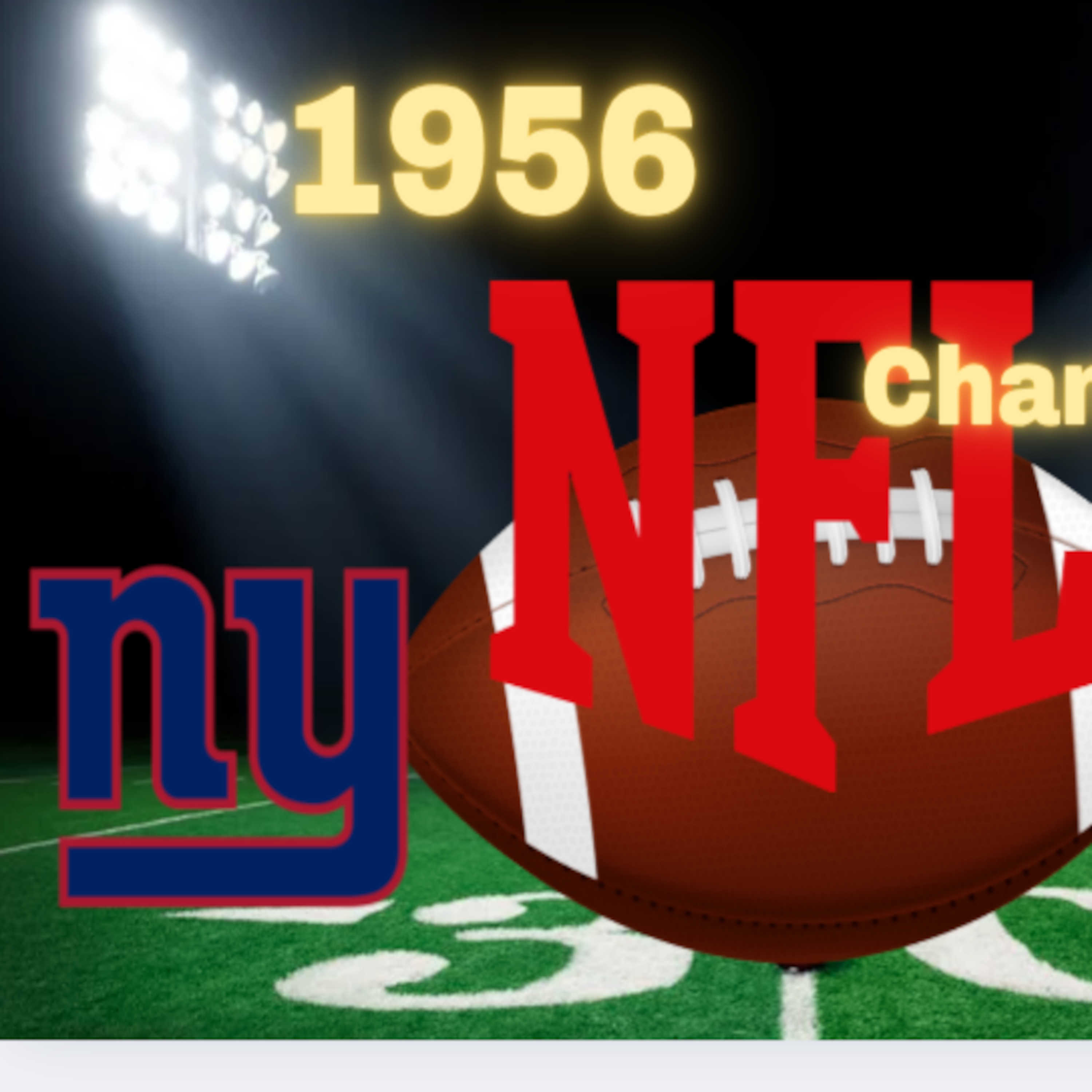 A Retrospective on the 1956 NFL Championship: Giants' Triumphs and Trials