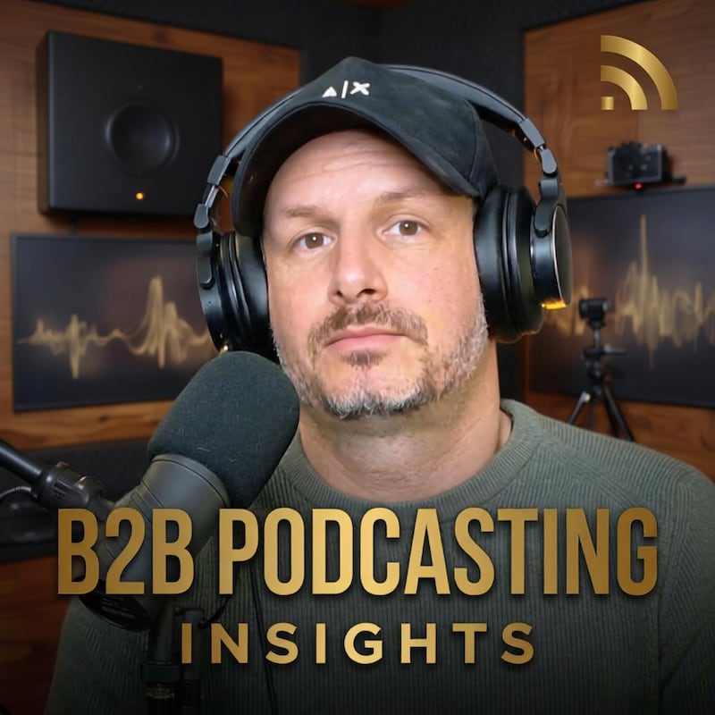 Artwork for podcast B2B Podcasting Insights - founder and business podcast strategies guiding you from listeners to leads