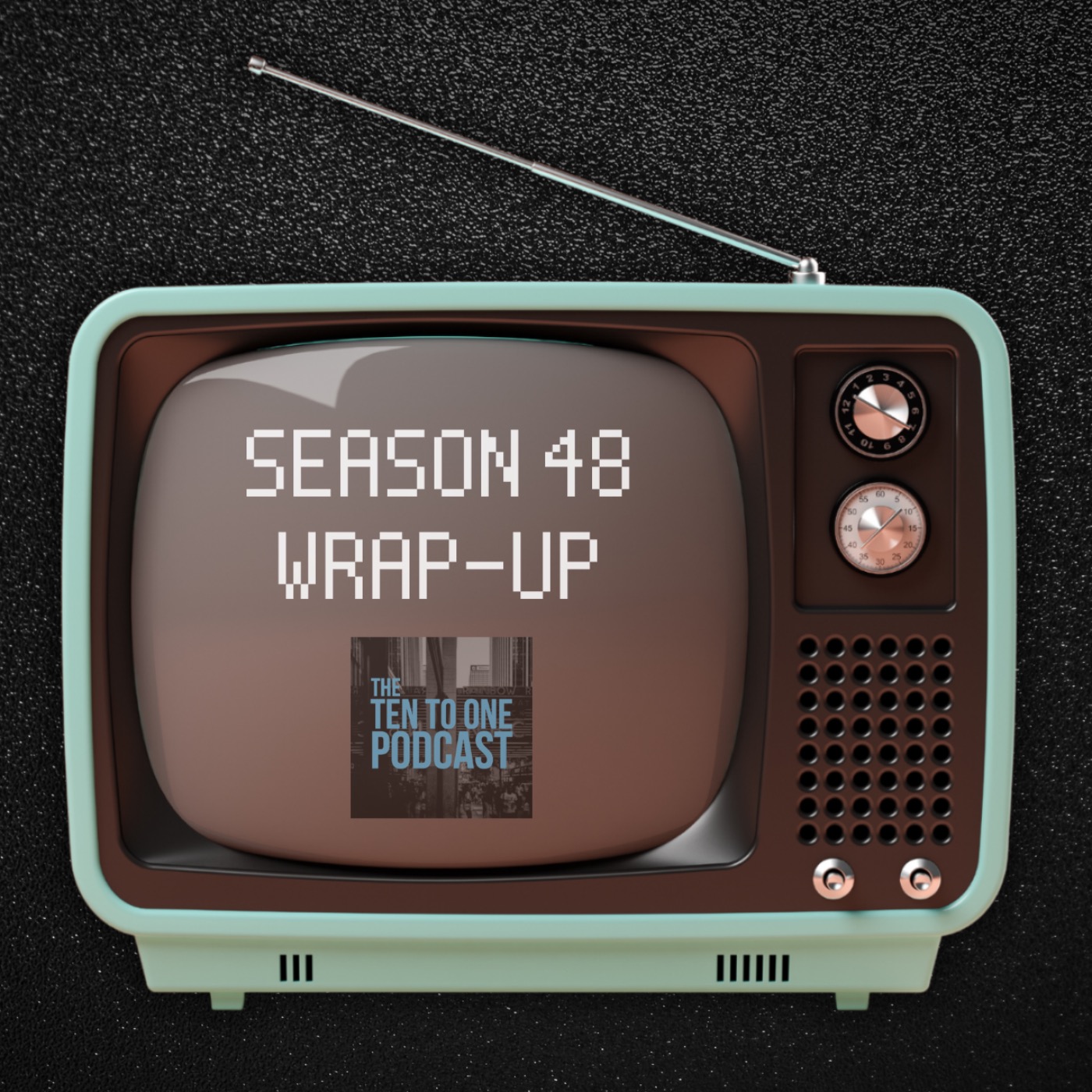 Episode 40 - Season Wrap-Up (SNL Season 48)