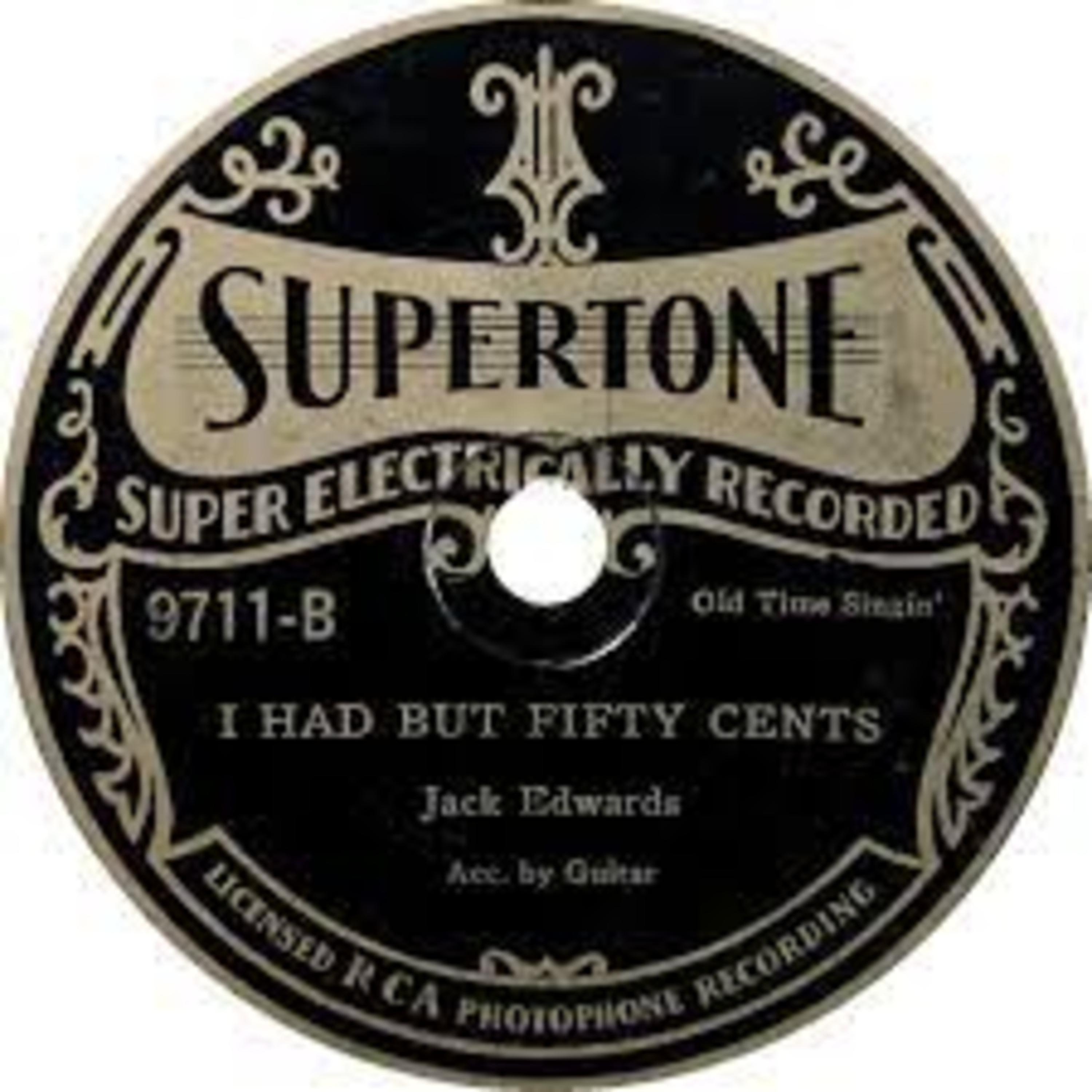 I HAD BUT FIFTY CENTS !