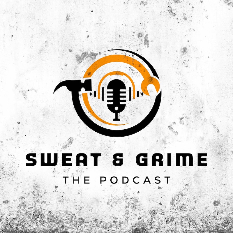 Artwork for podcast Sweat & Grime