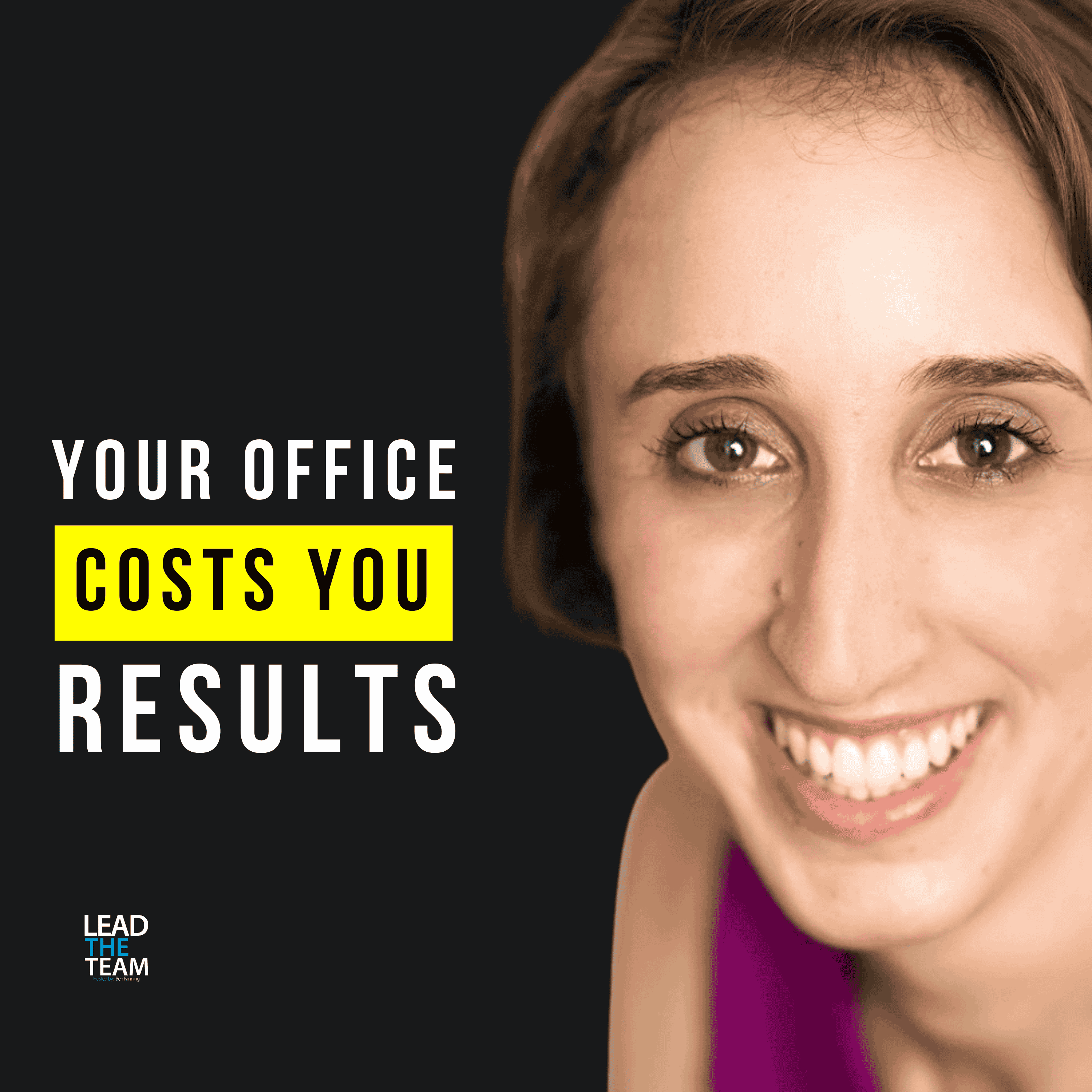 Why Office Design Is a Leadership Decision (President of Industrious, Anna Squires Levine)