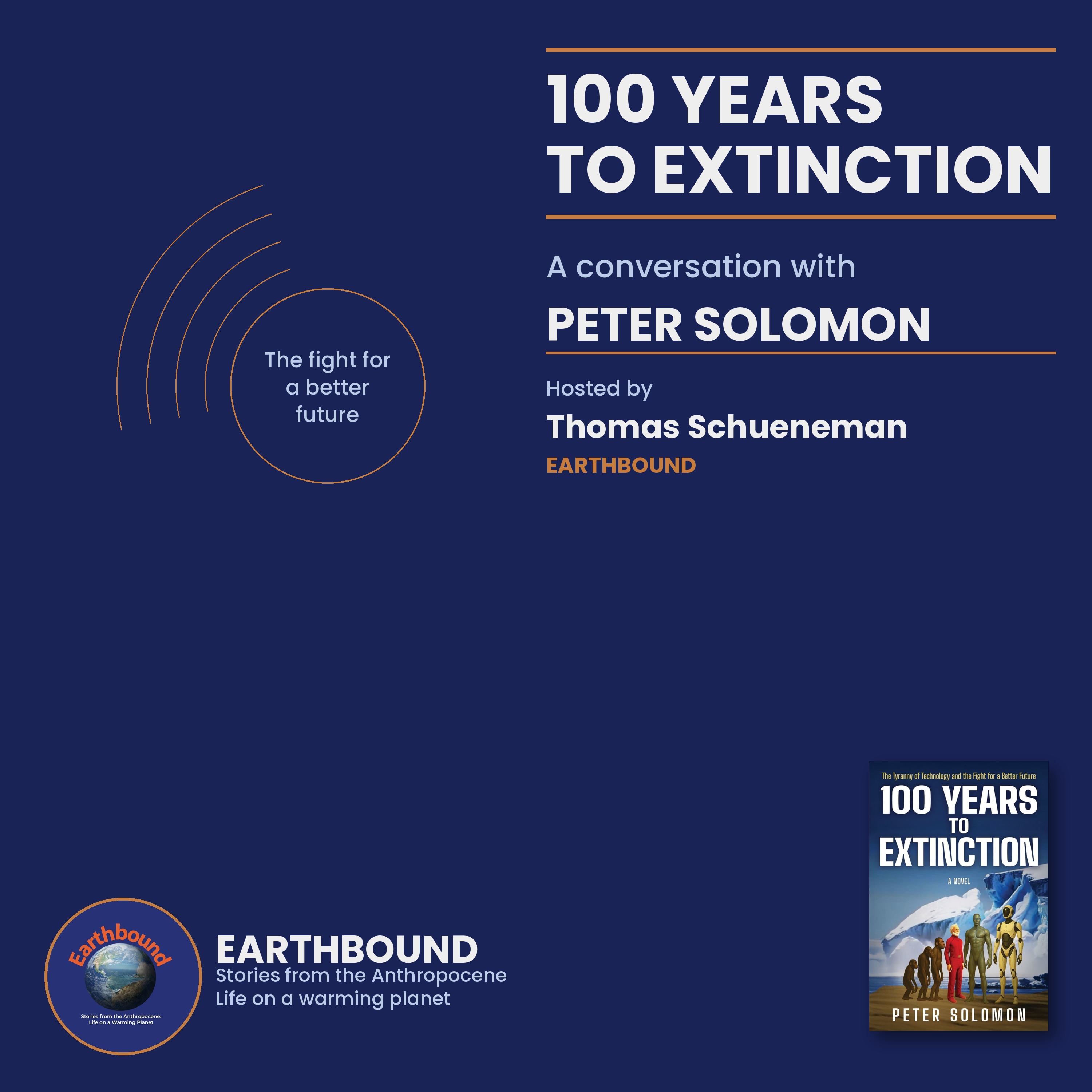 Peter Solomon: 100 Years to Extinction