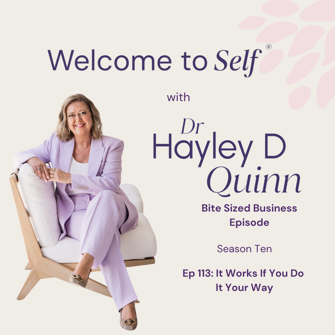 Episode #113 It Works If You Do It Your Way