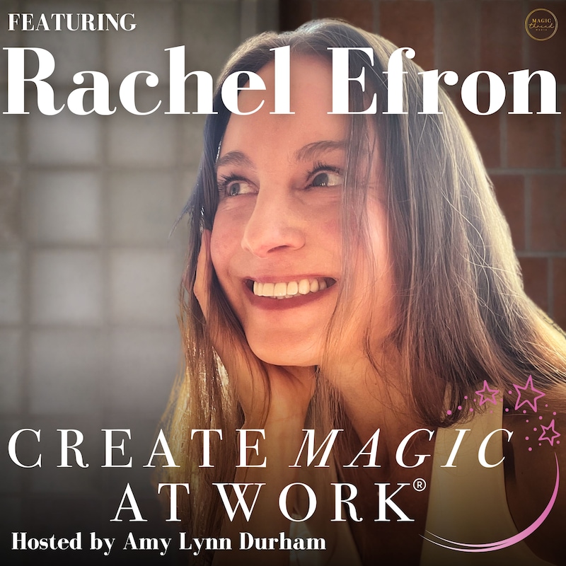Artwork for podcast Create Magic At Work®