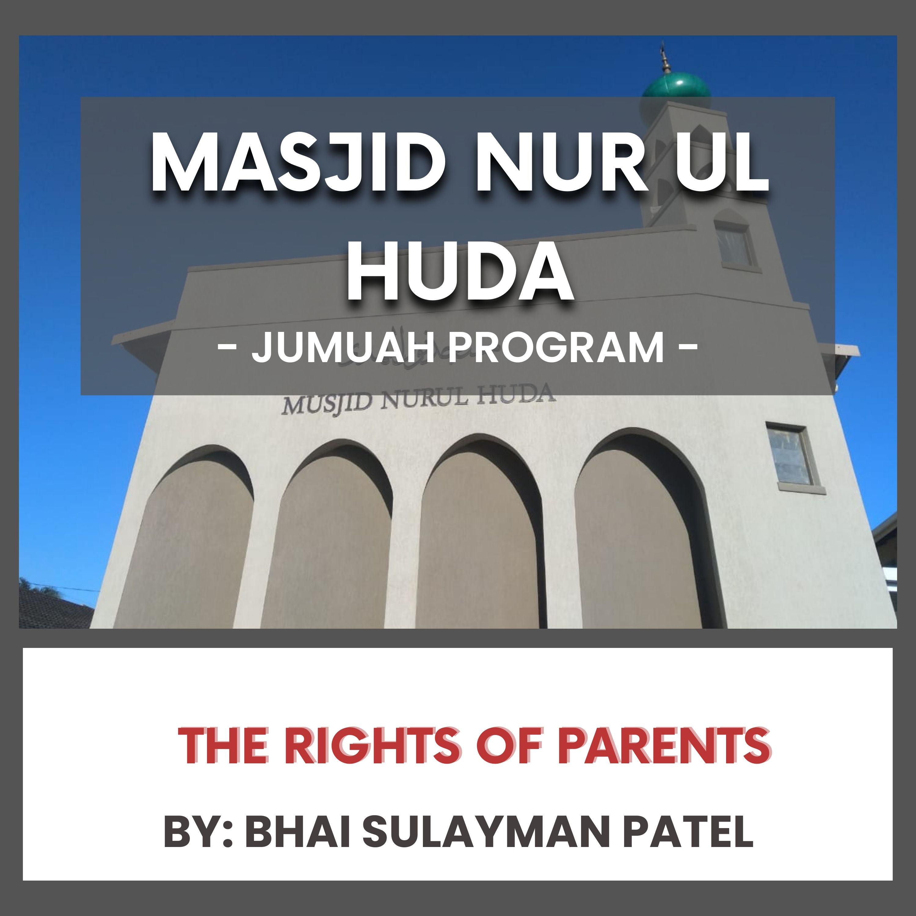 The Rights of Parents by Bhai Sulayman Patel episode artwork