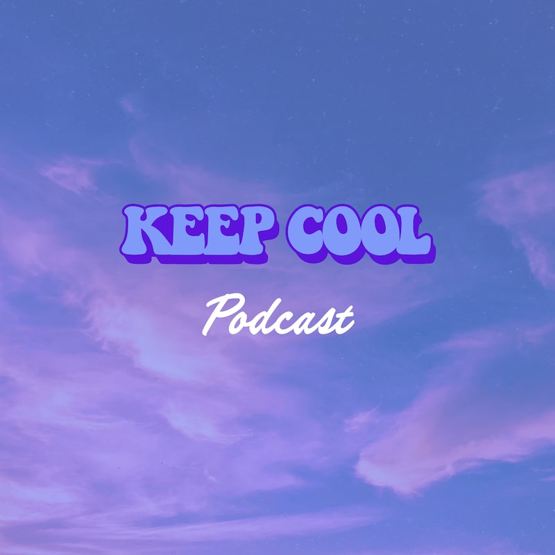 Artwork for podcast The Keep Cool Podcast