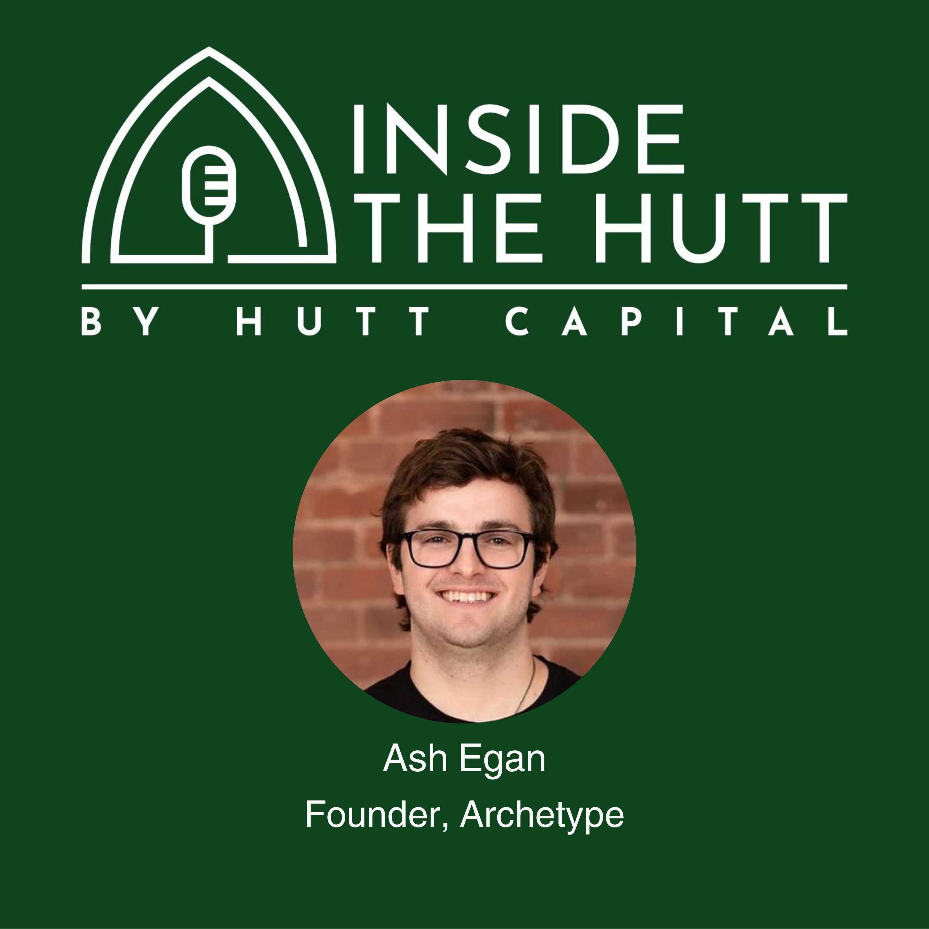 Ash Egan (Archetype): Building a Leading Blockchain Venture Firm episode artwork