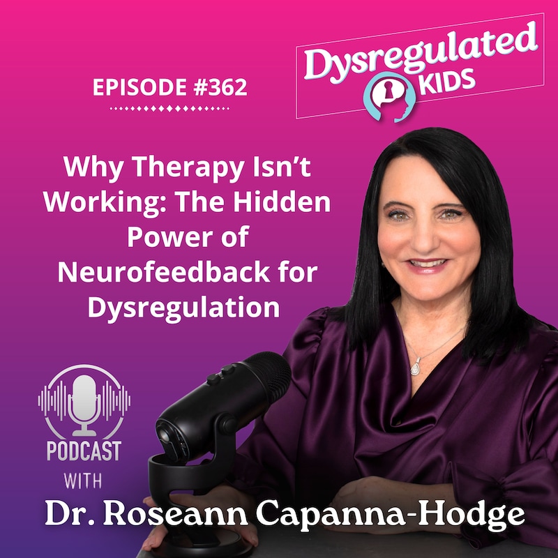 Artwork for podcast Dysregulated Kids: Science-Backed Parenting Help for Behavior, Anxiety, ADHD and More