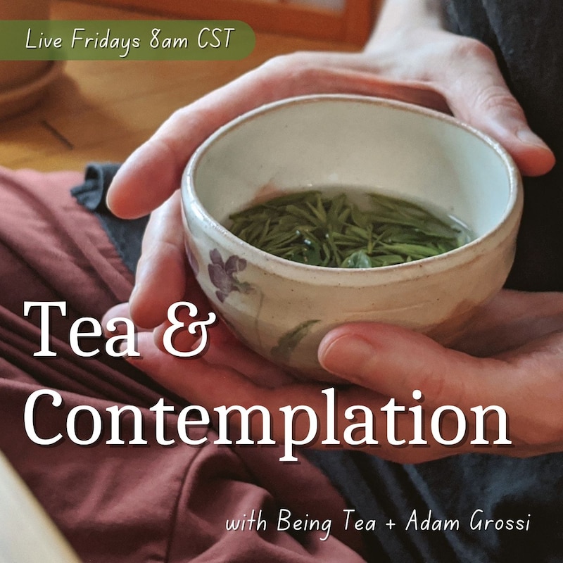 Artwork for podcast Tea & Contemplation