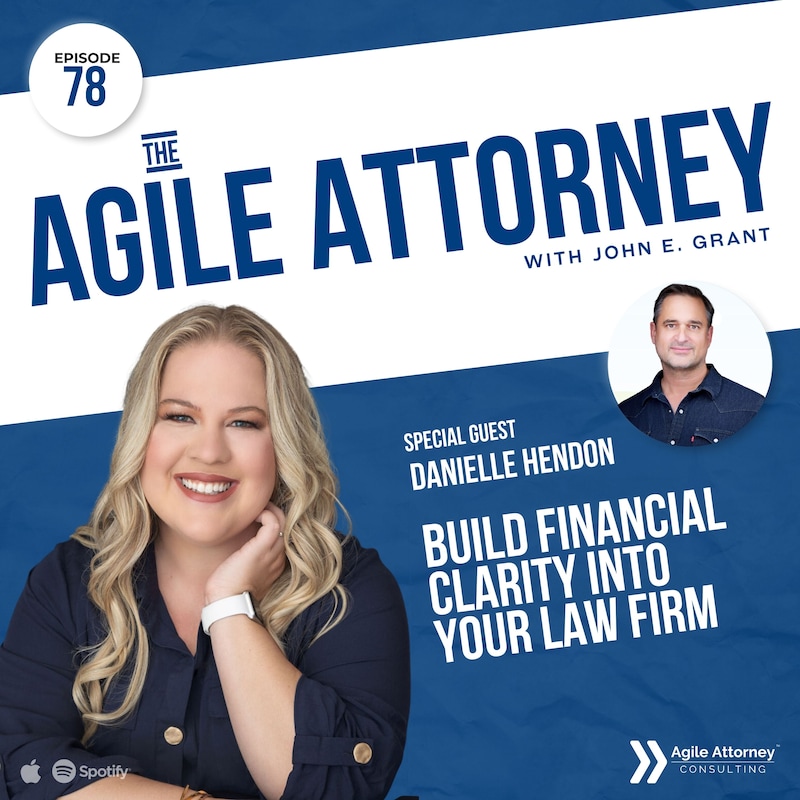 Artwork for podcast The Agile Attorney Podcast