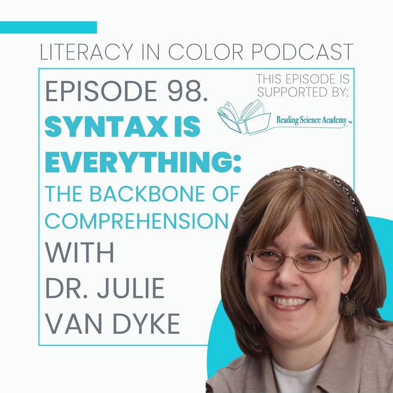 Artwork for podcast Literacy in Color: A Science of Reading Aligned Podcast for Educators